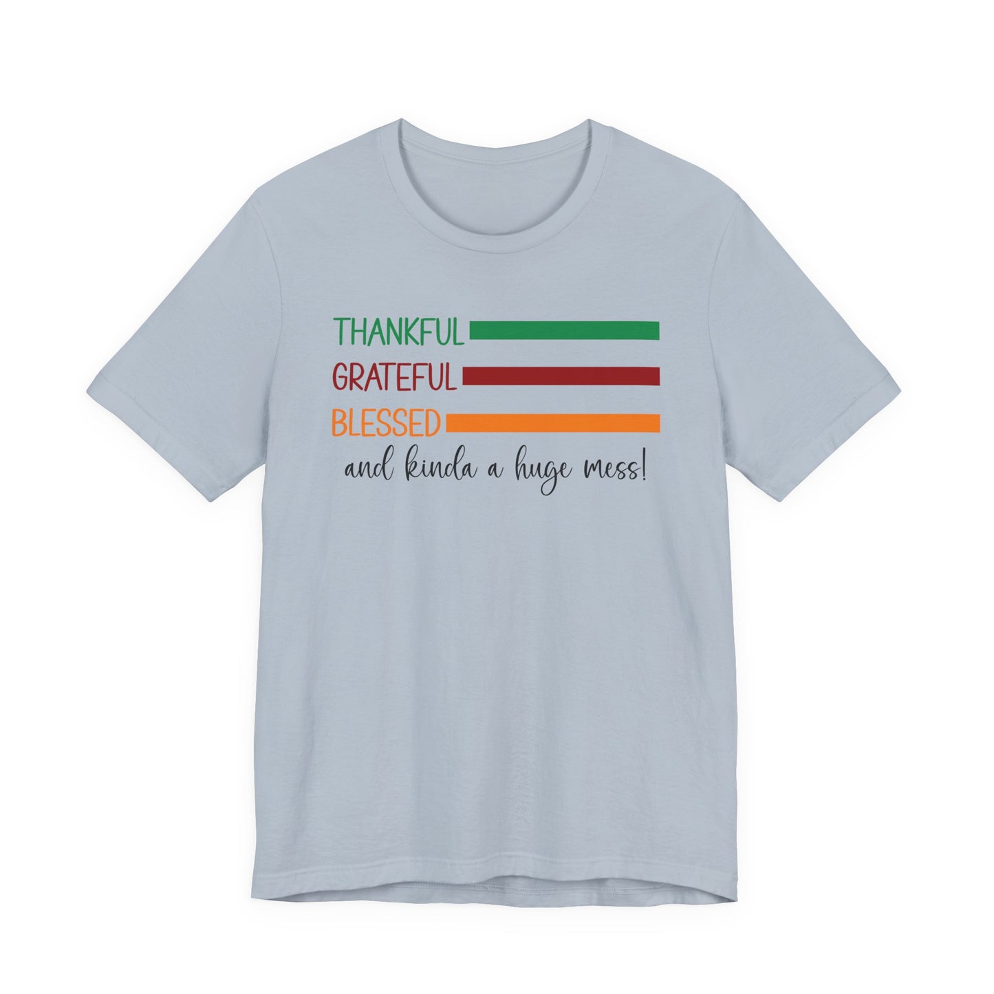 T-shirt - Christian - Thankful, Grateful, Blessed & Crazy (1a)