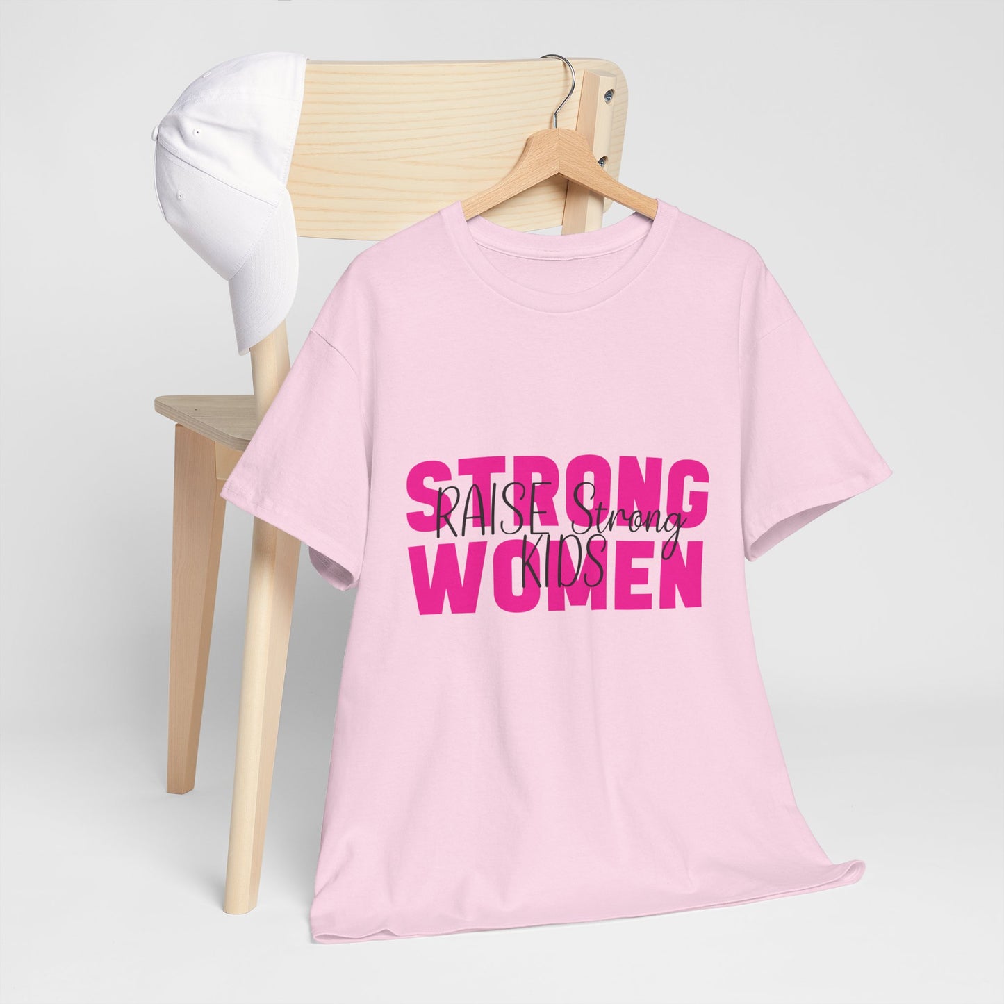T-Shirt – Mom - Strong Women Raise Strong Kids (1)