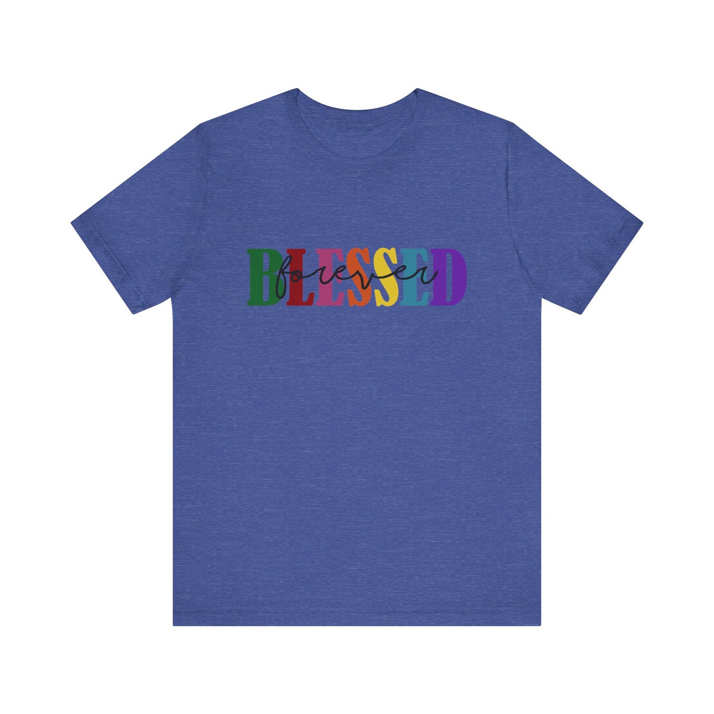 T-shirt - Faith - Blessed Forever (1c)