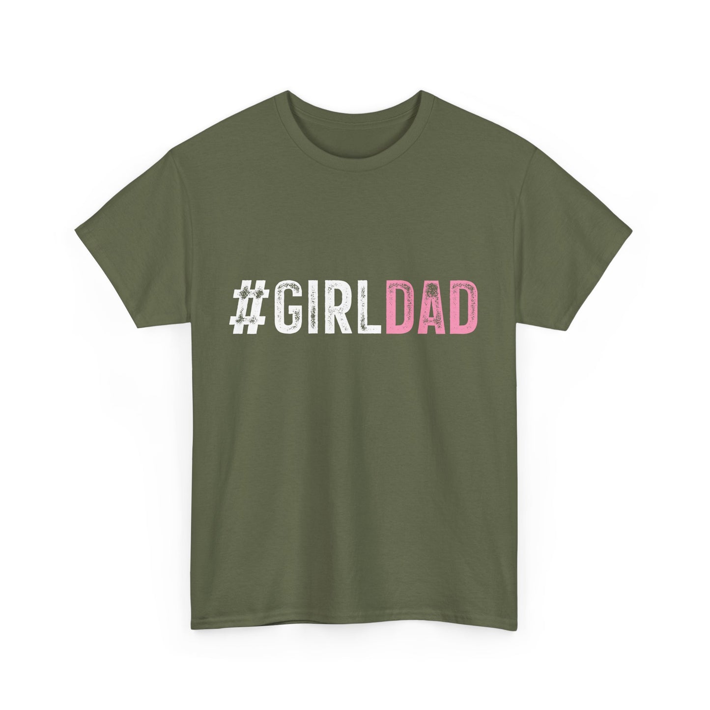 T-Shirt - Dad - #girldad (1)