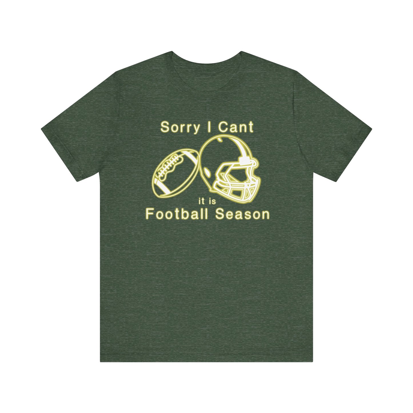 T-shirt - Football - Sorry I Cant (01h)