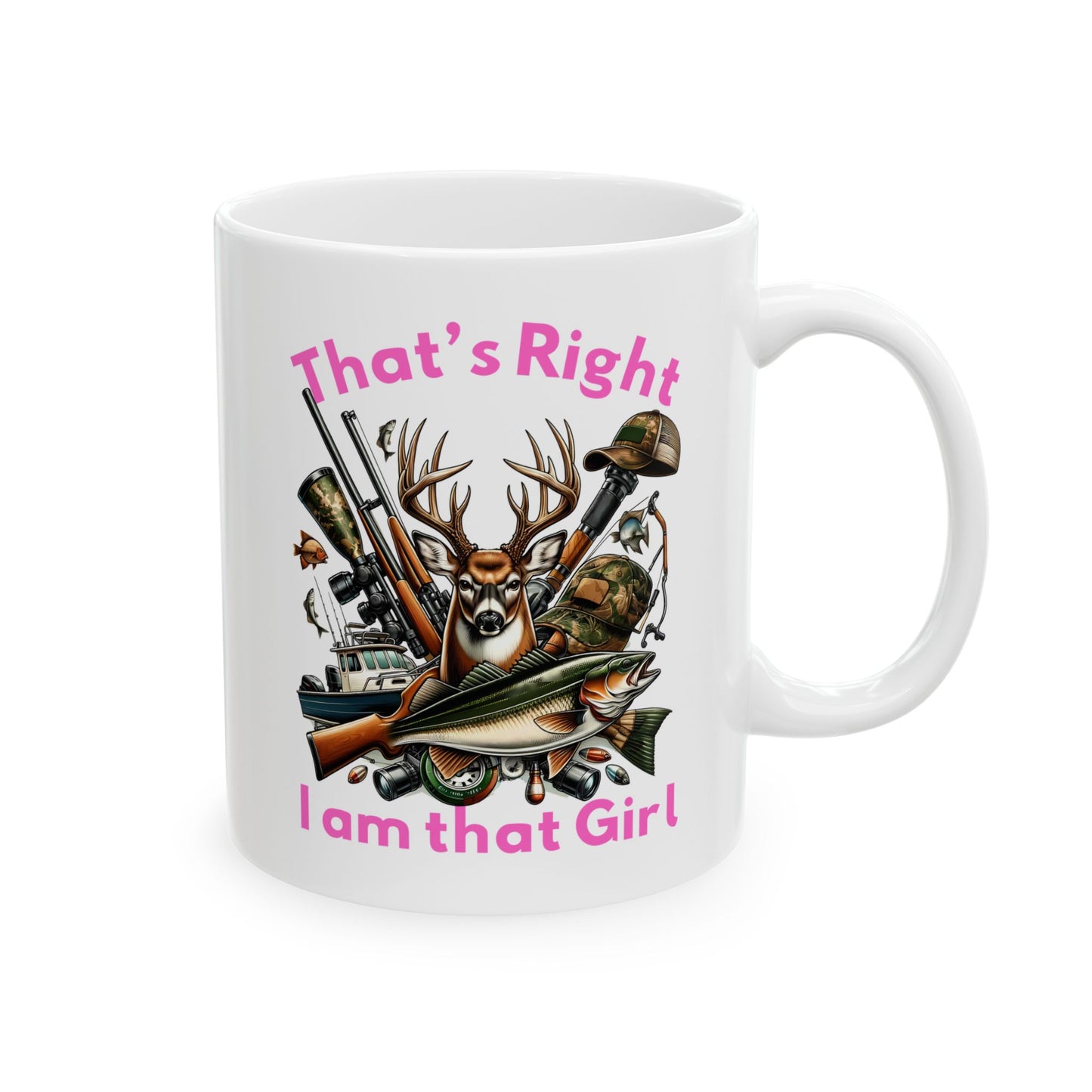 Ceramic Mug - Hunting - I am that Girl (1)