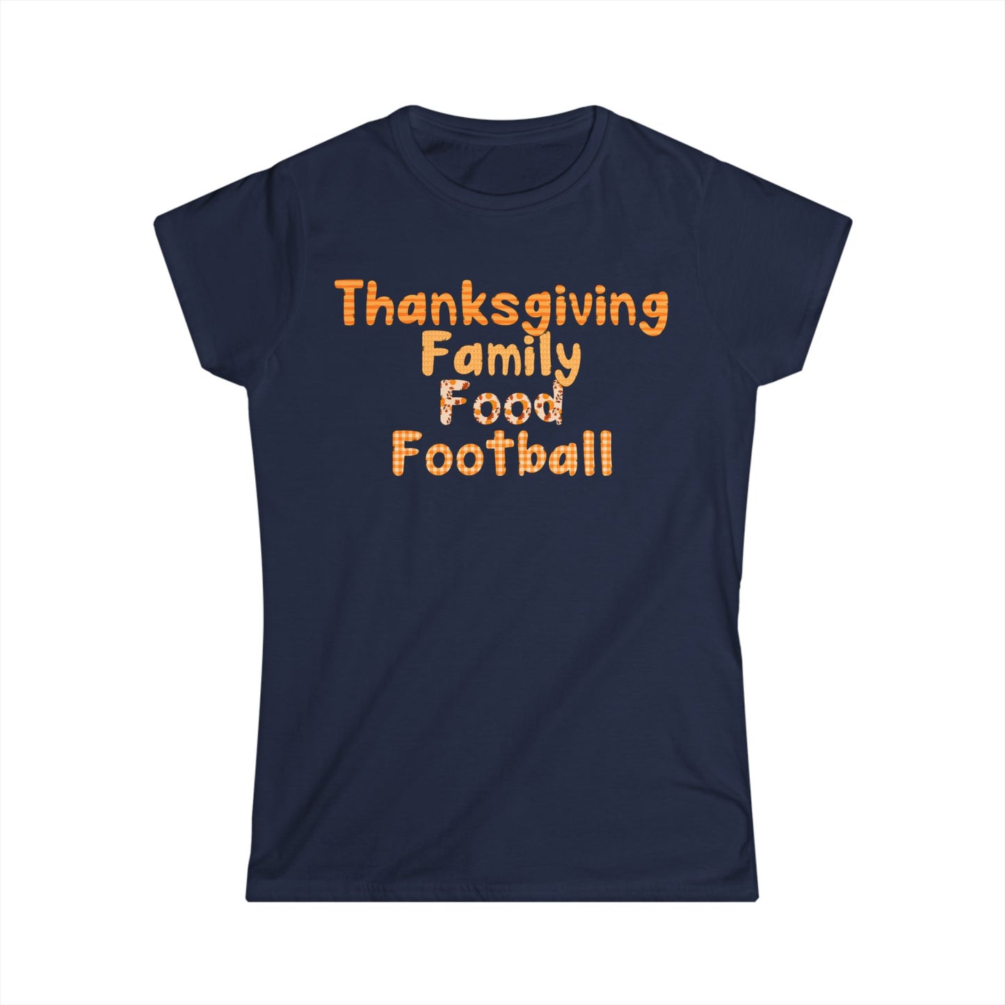 Female T-Shirt - Thanksgiving - Family Food Football (01a)