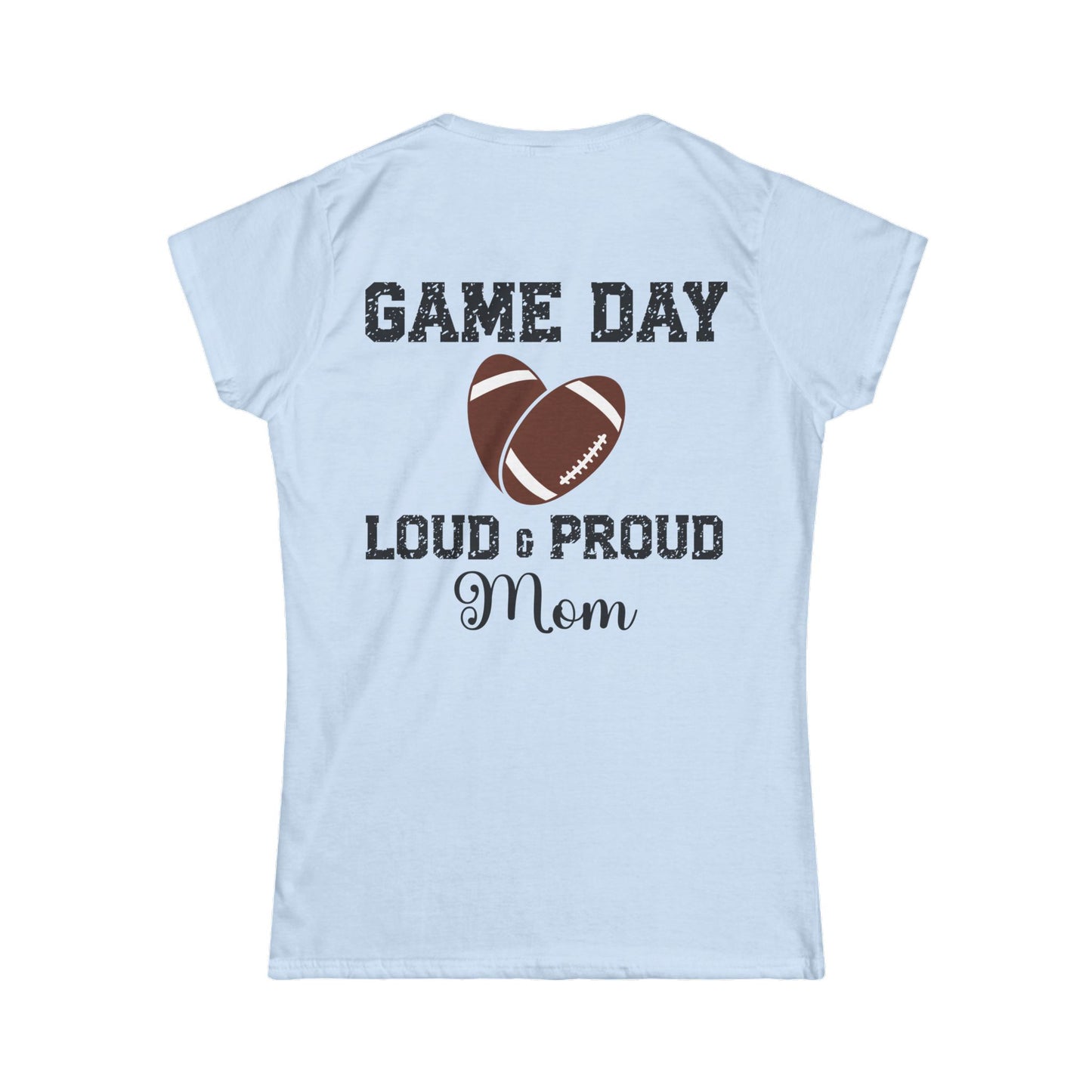 Female T-Shirt - Football - Loud & Proud Mom (01a)