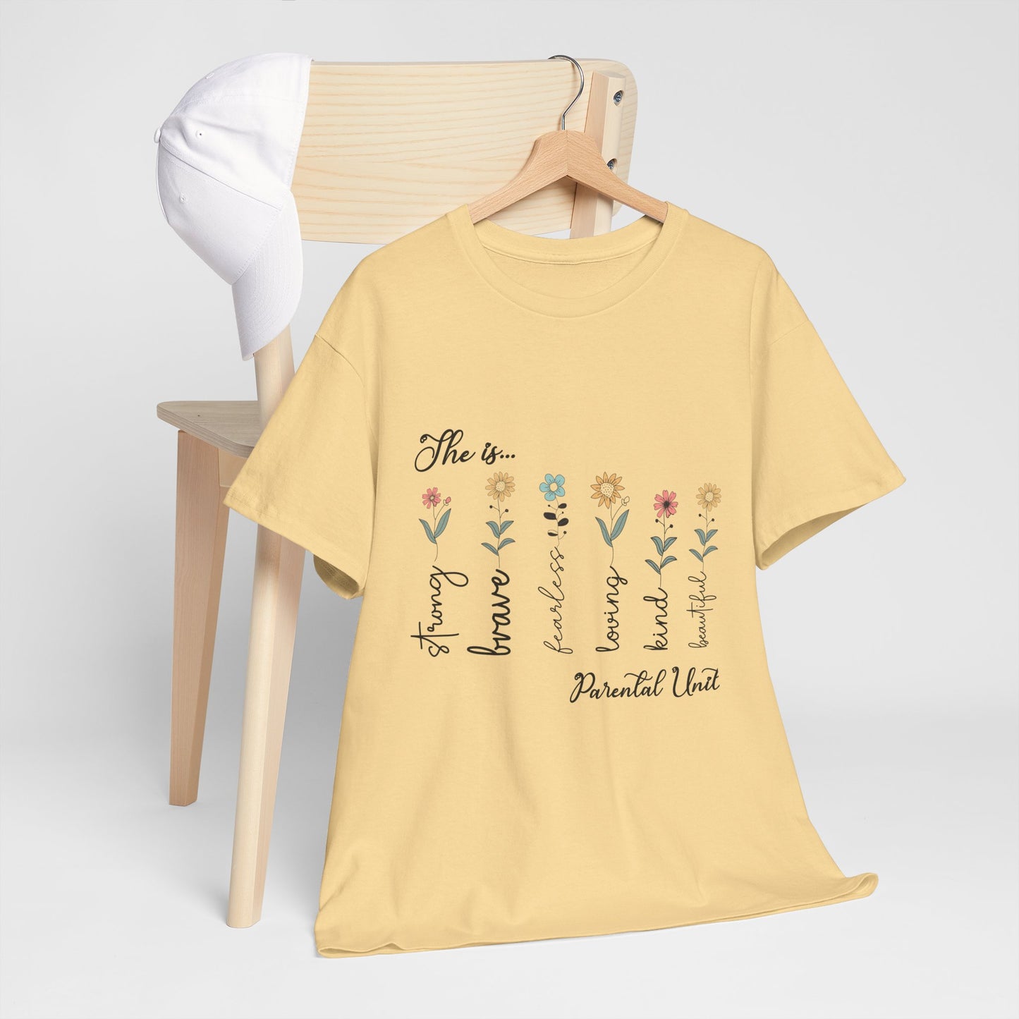 T-Shirt – Parental Unit - Strong, Brave, Beautiful Floral Design