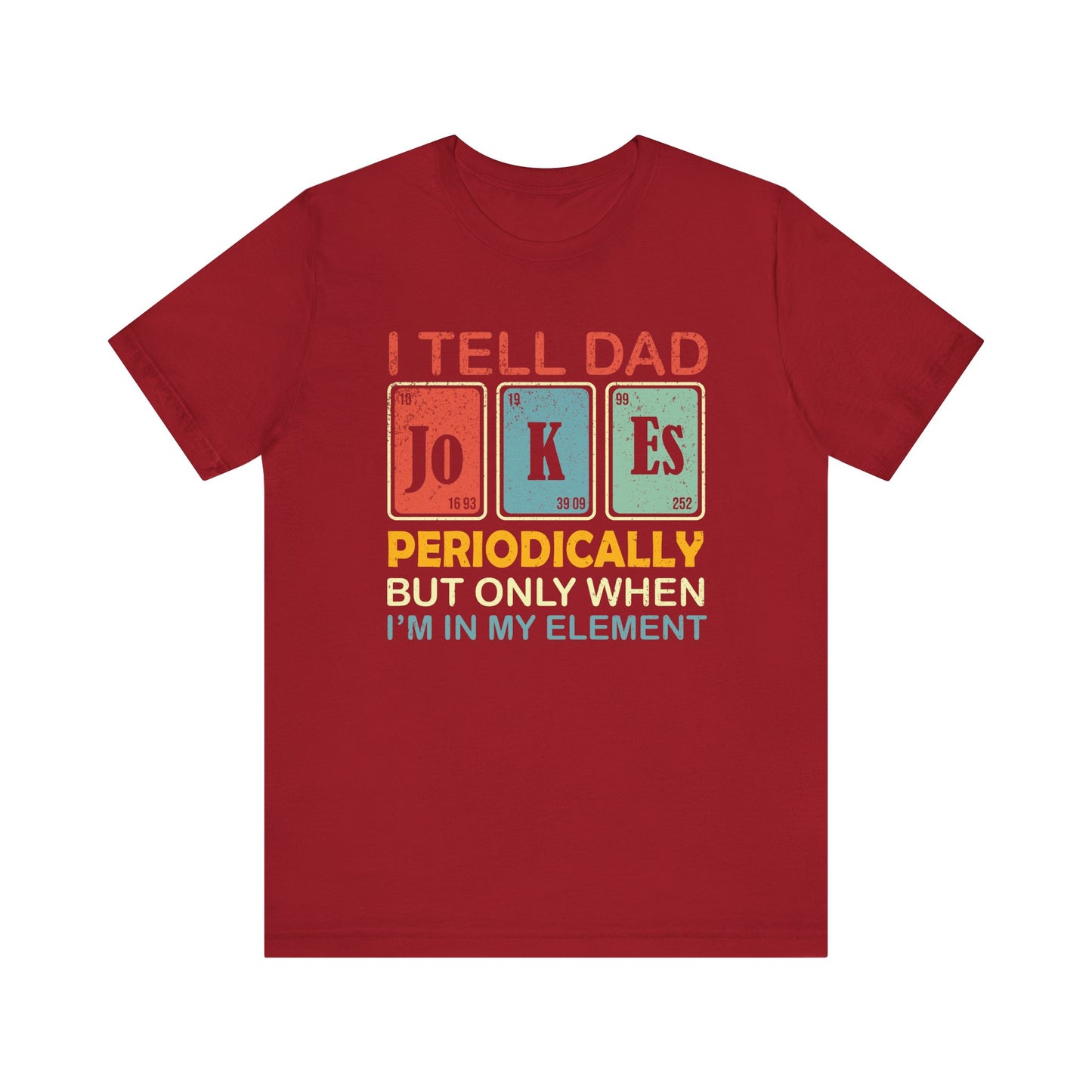 T-Shirt - Dad / Funny - Dad Jokes (1b)