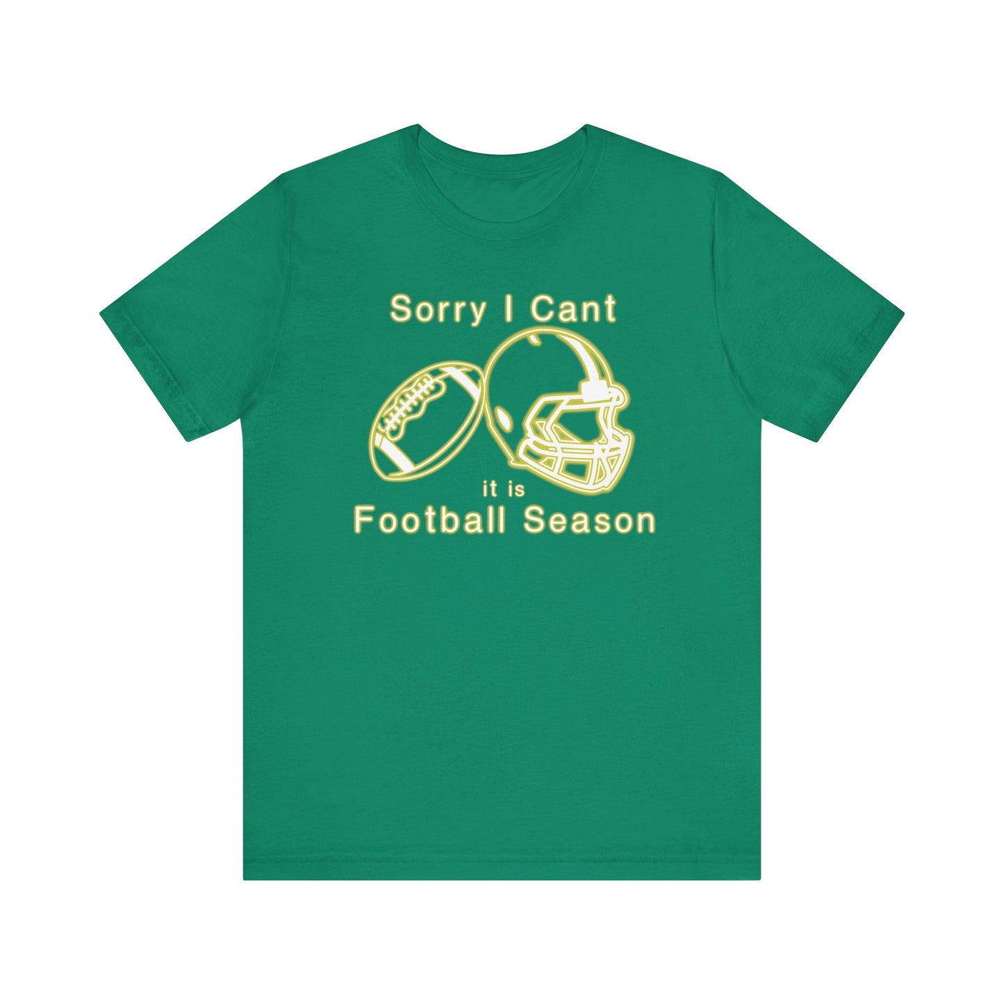 T-shirt - Football - Sorry I Cant (01h)