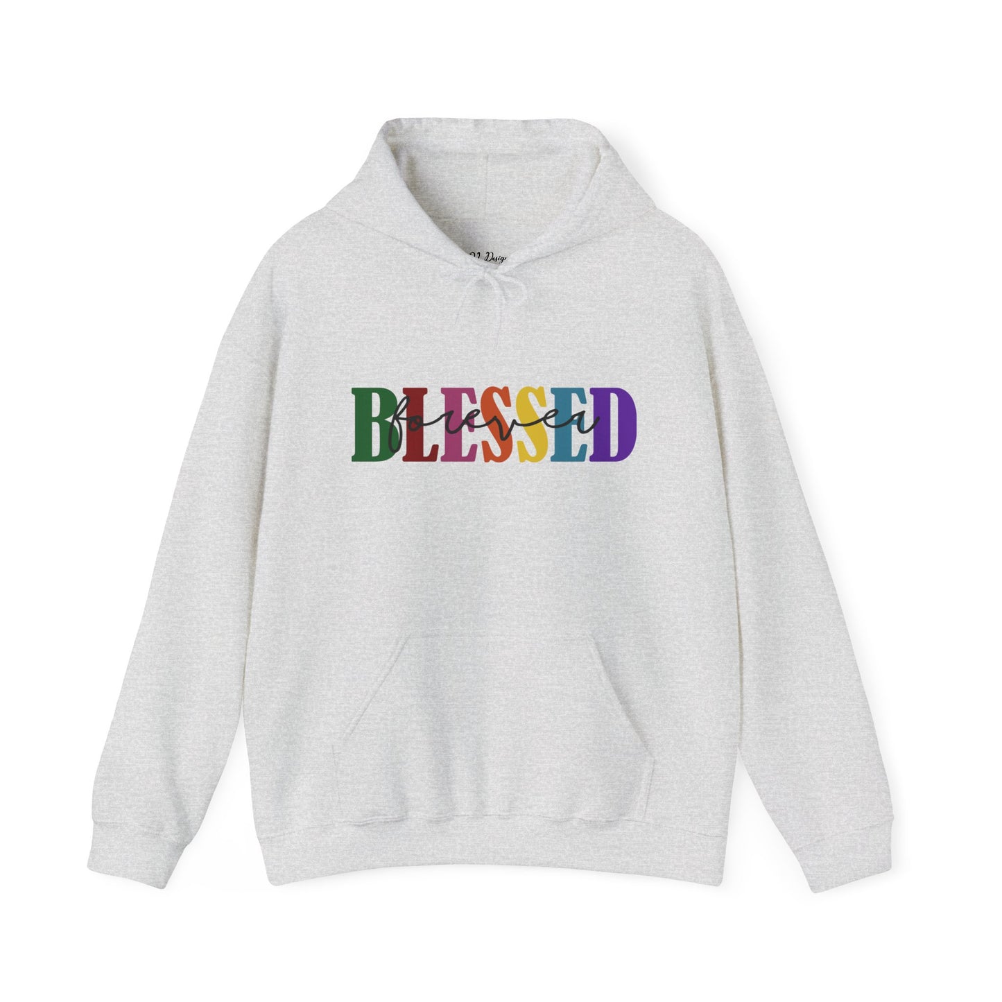 Hoodie - Faith - Blessed Forever (1c)