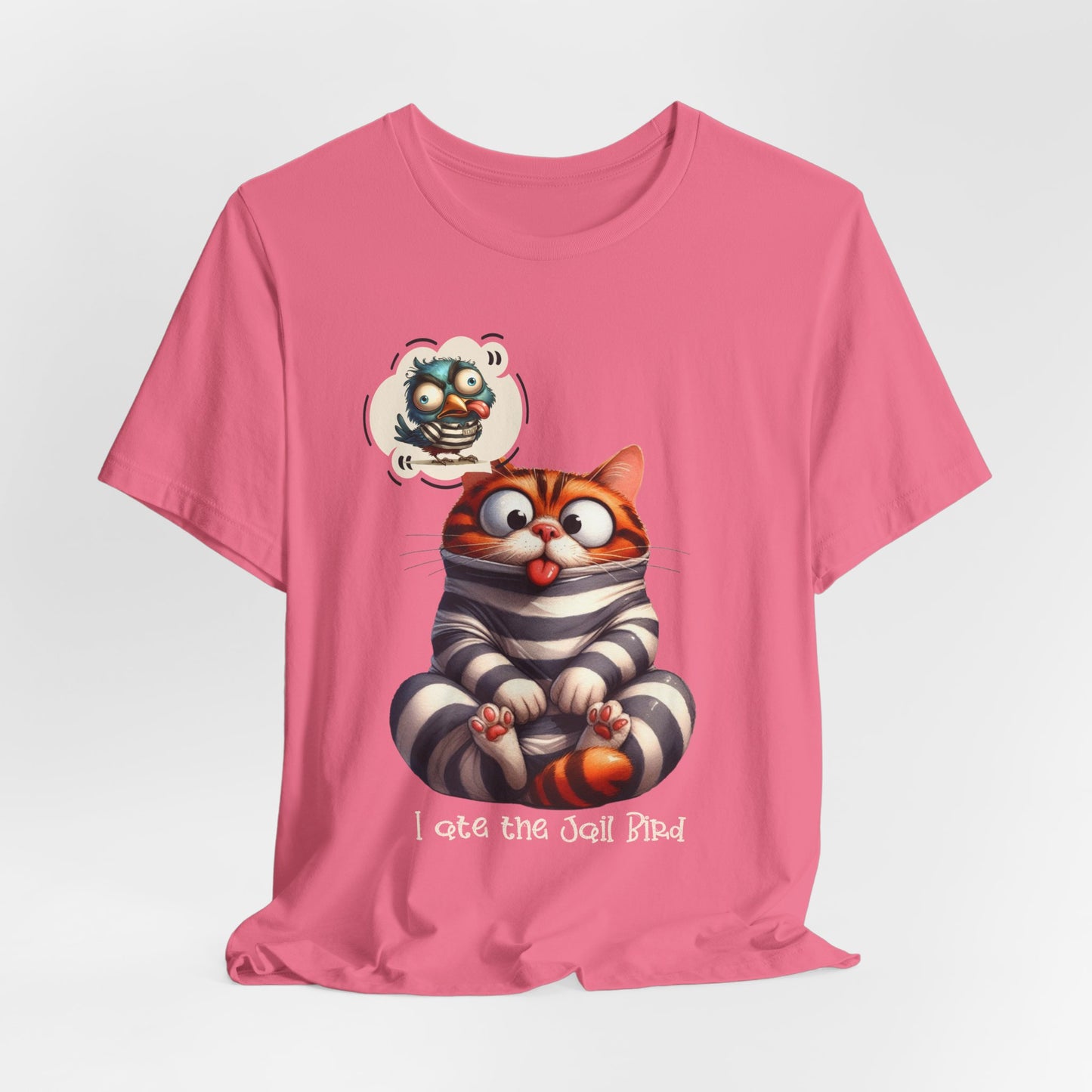 T-Shirt - Animal - Cat - I ate the jail bird (1B)