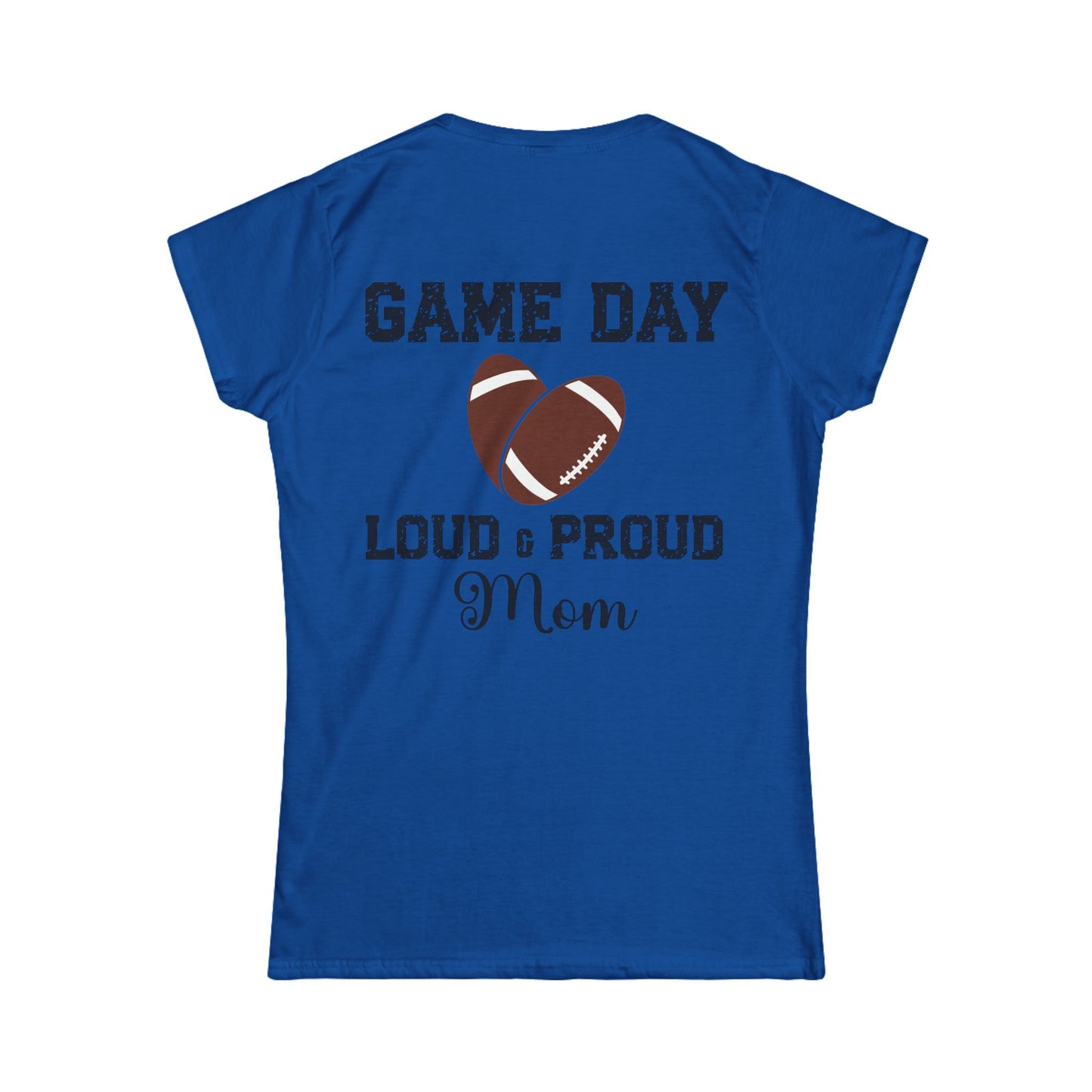 Female T-Shirt - Football - Loud & Proud Mom (01a)