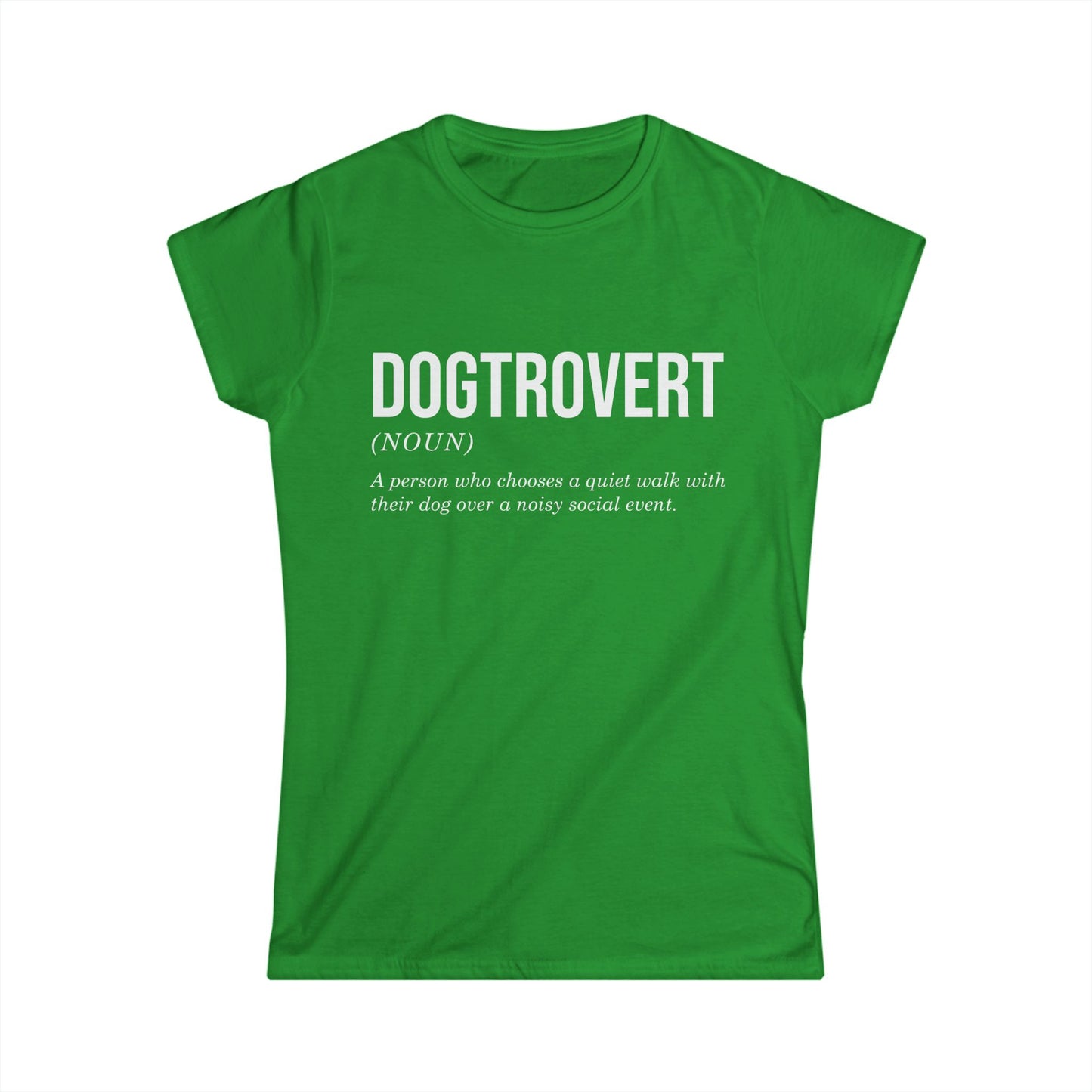 Female T-Shirt - Animal Lover - Dogtrovert (1b)
