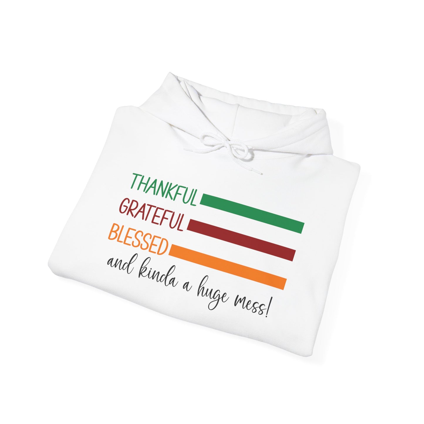 Heavy Blend Hoodie - Christian - Thankful, Grateful, Blessed & a Mess (1a)