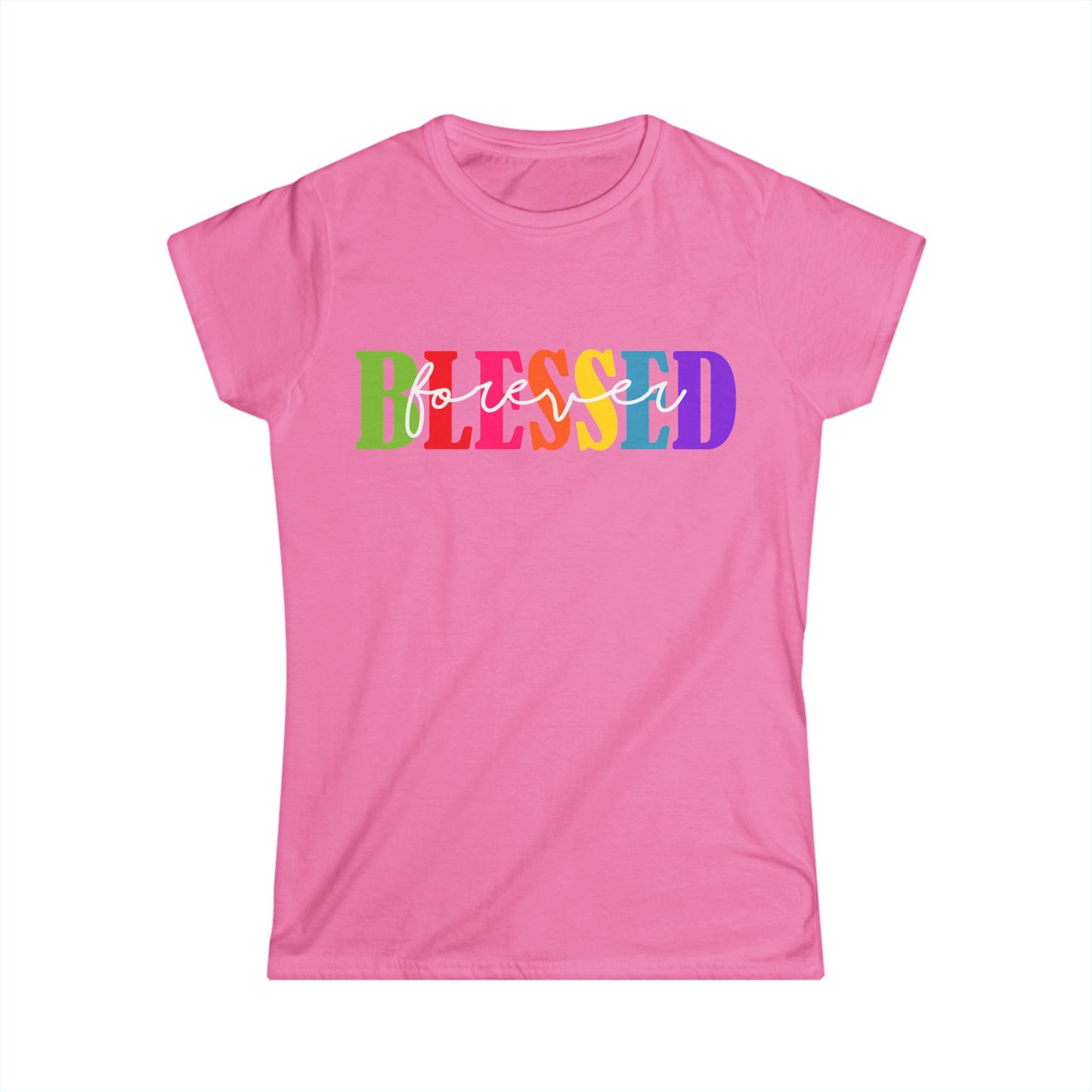 Female T-Shirt - Faith - Blessed Forever (1a)