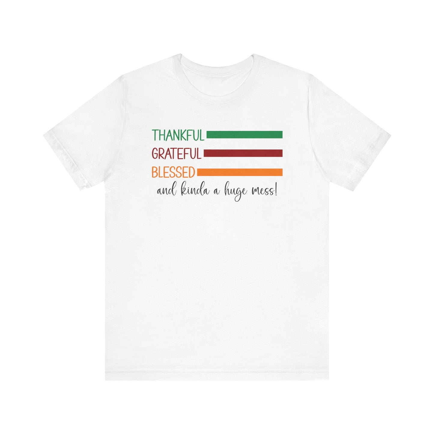 T-shirt - Christian - Thankful, Grateful, Blessed & Crazy (1a)