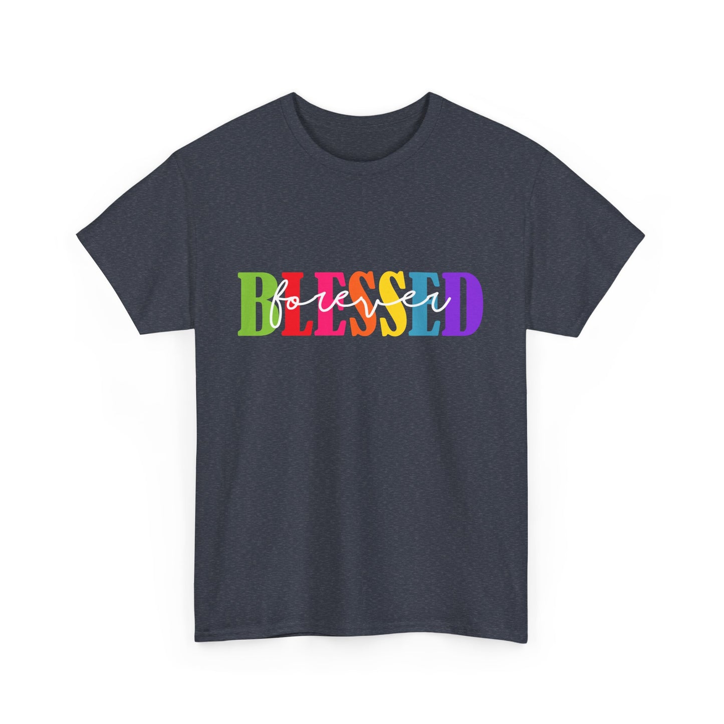 T-Shirt - Blessed - Blessed Forever (1)