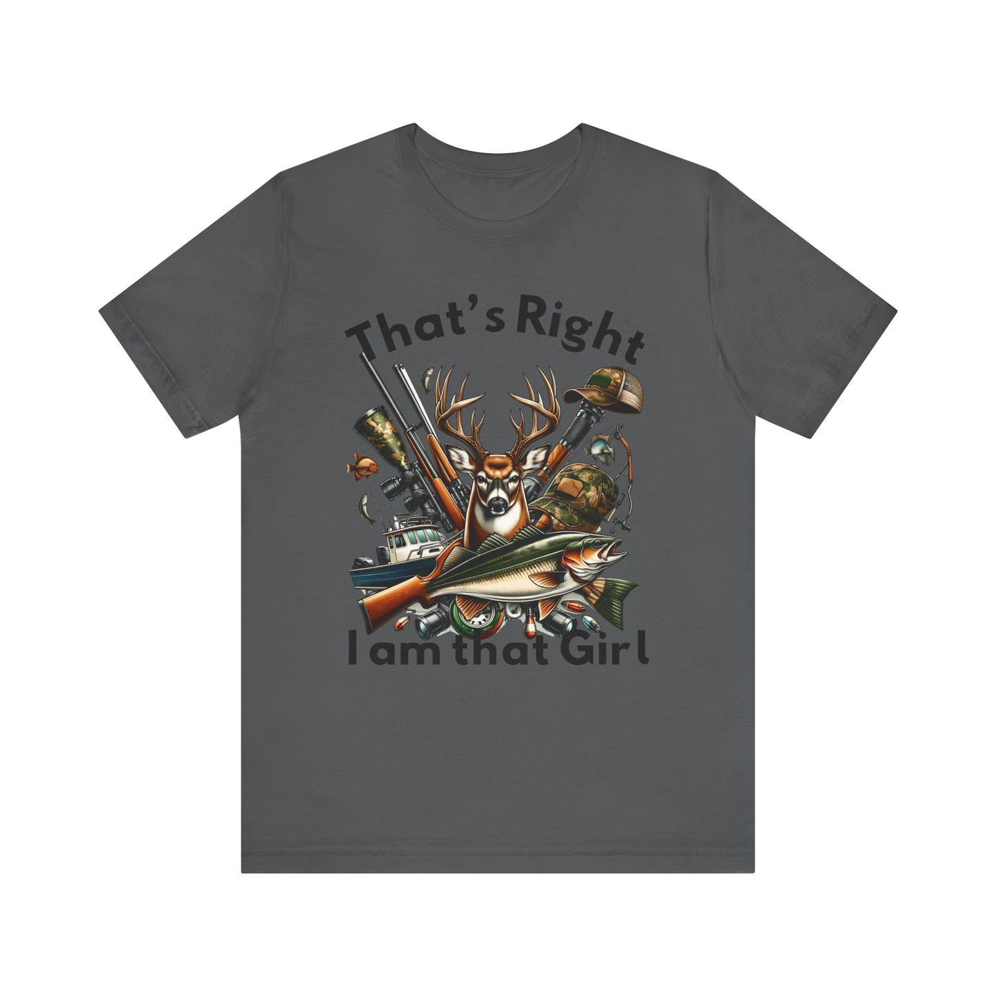 T-Shirt - Hunter - I am that Girl (1b)