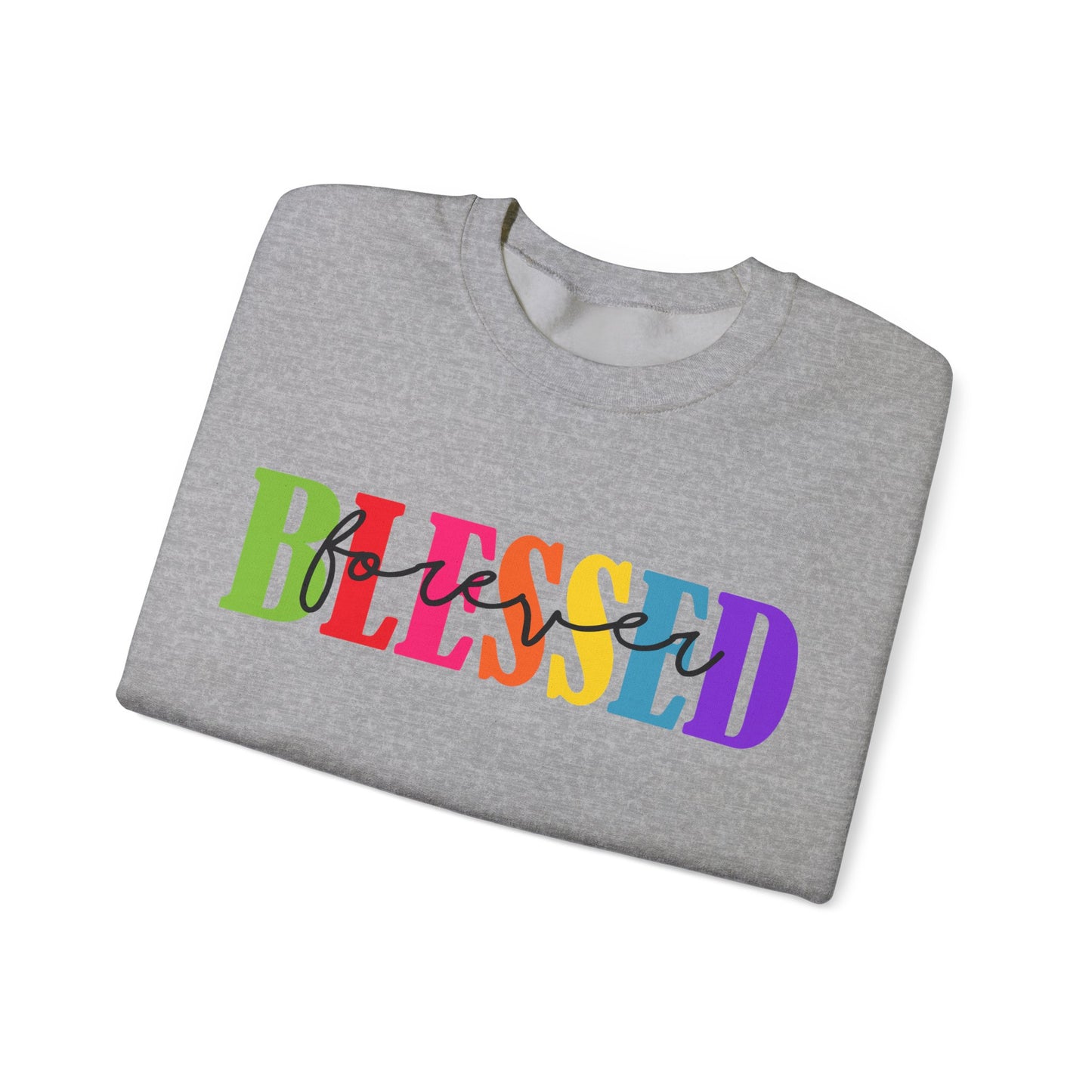 Sweatshirt - Faith - Blessed Forever (1)