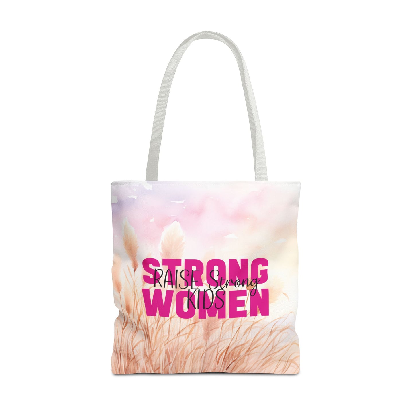 Tote Bag - Mom - Strong Women Raise Strong Kids (1)