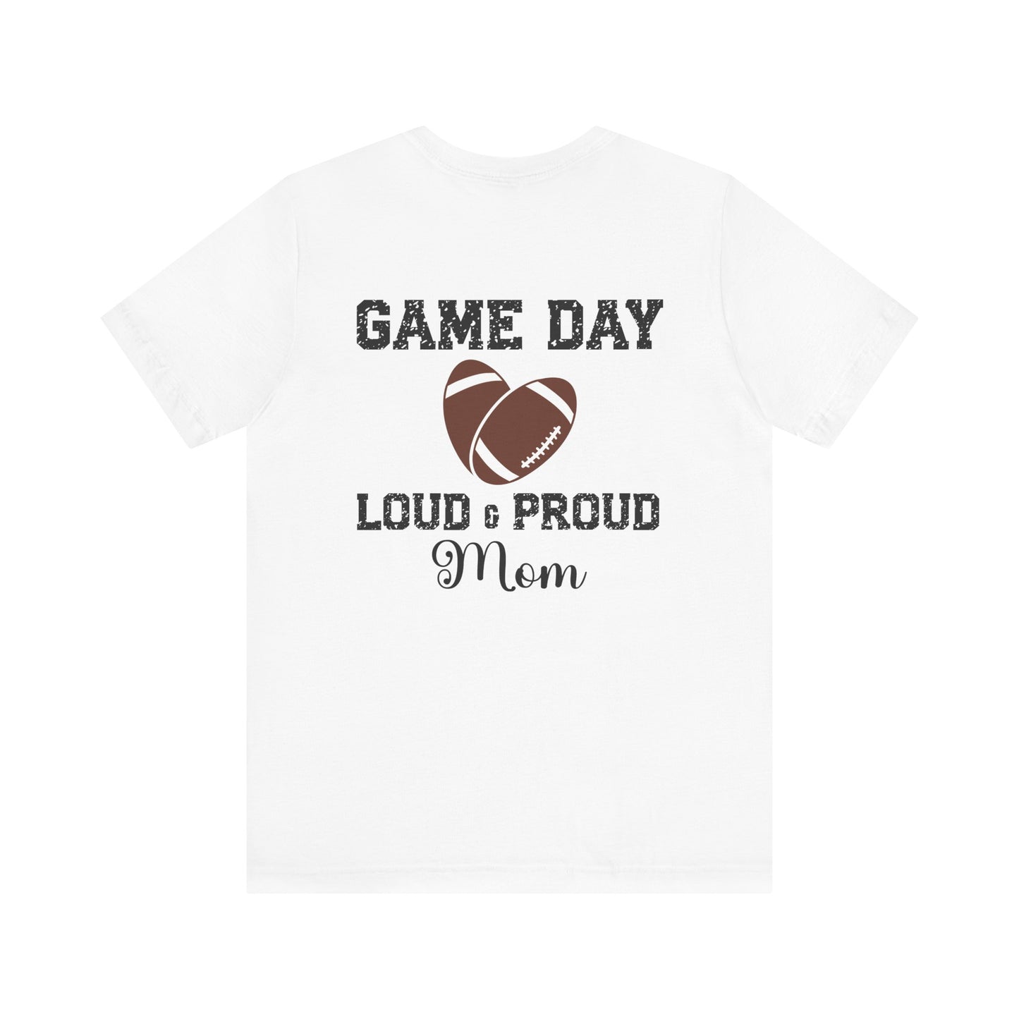 T-shirt - Football - Loud & Proud Mom (01a)