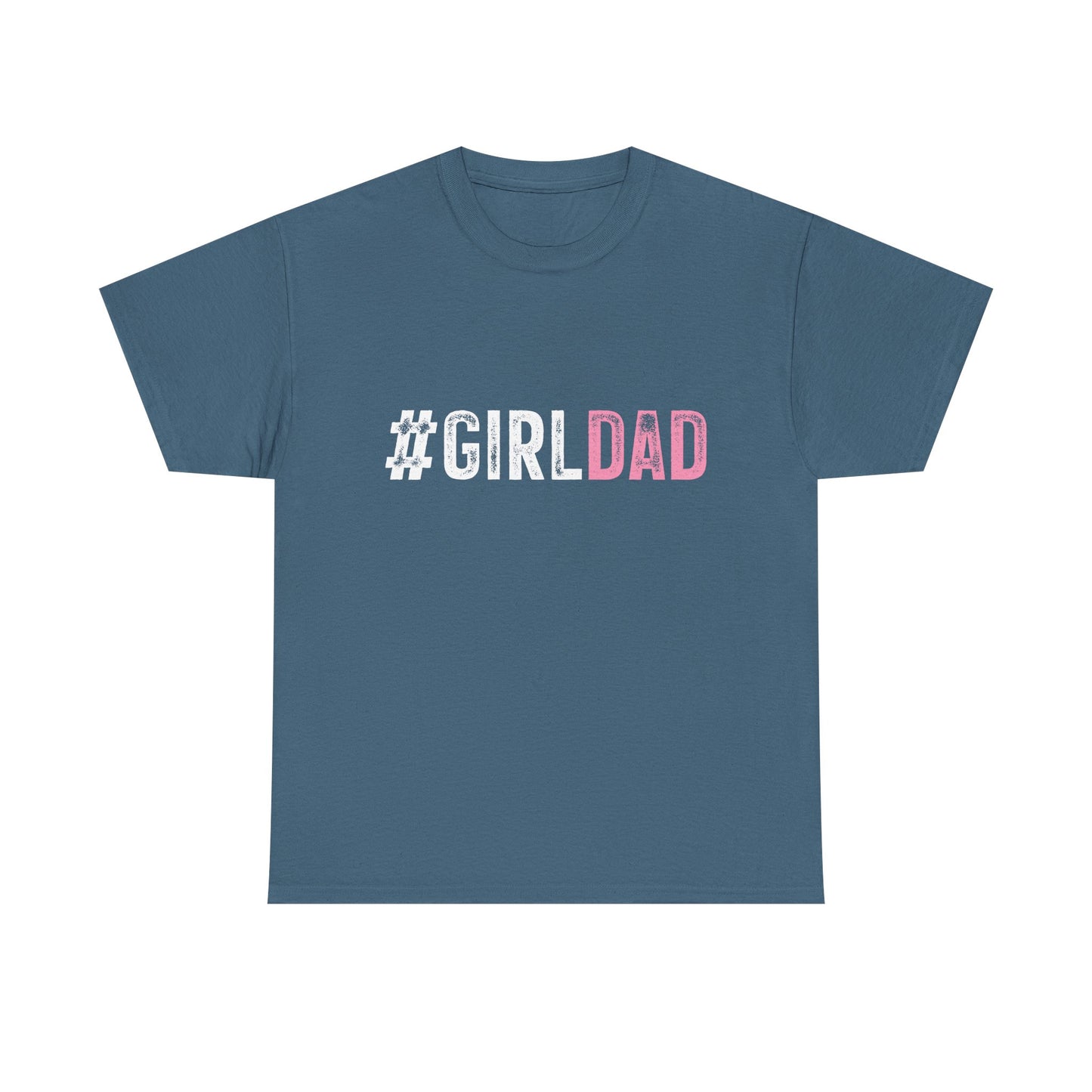 T-Shirt - Dad - #girldad (1)