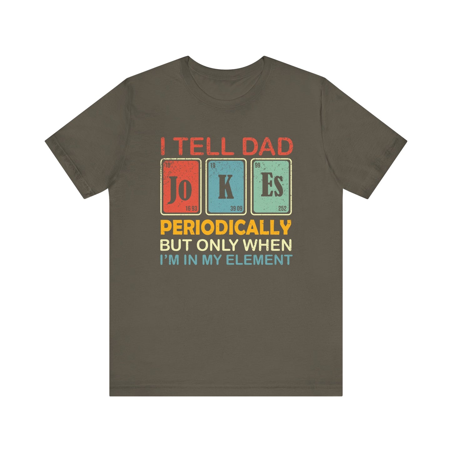 T-Shirt - Dad / Funny - Dad Jokes (1b)