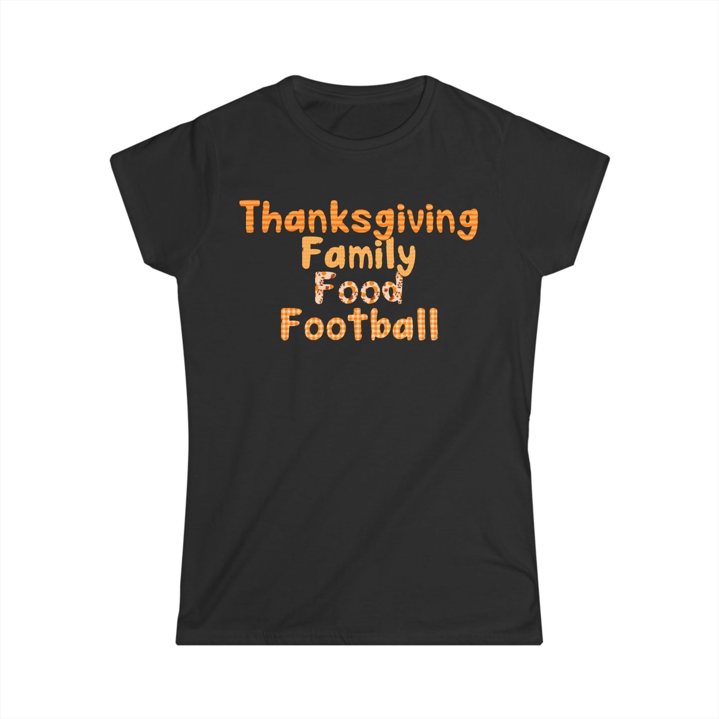 Female T-Shirt - Thanksgiving - Family Food Football (01a)