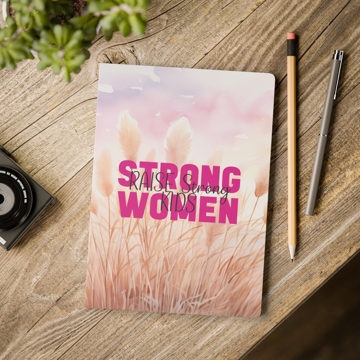 Softcover Journal - Mom - Strong Women Raise Strong Kids (1)