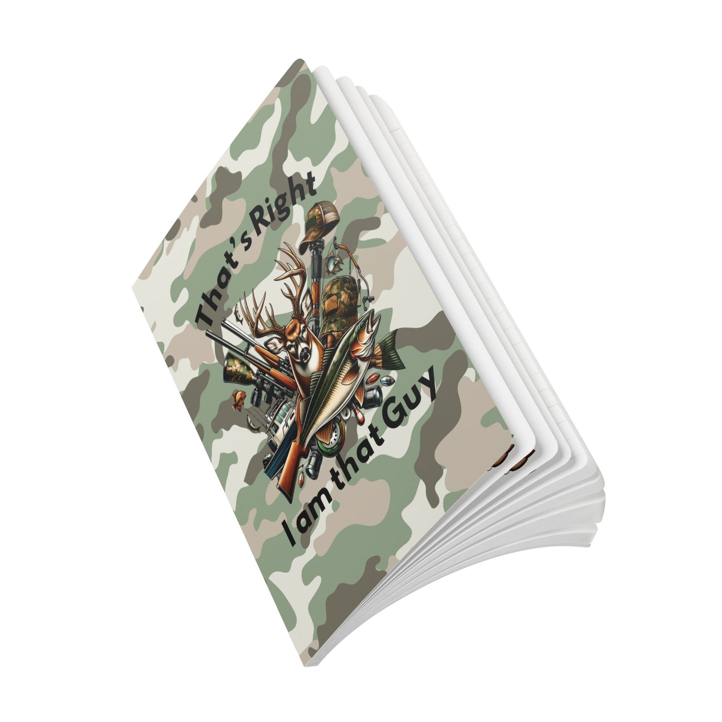 Softcover Journal - Hunter - I am that Guy (1)