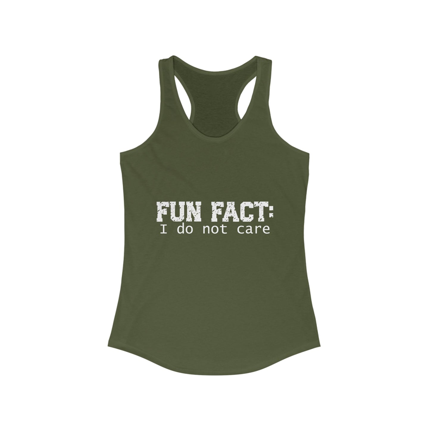 Female Tank Top - Funny - 'Fun Fact: I Do Not Care' Razor Back - White Writing