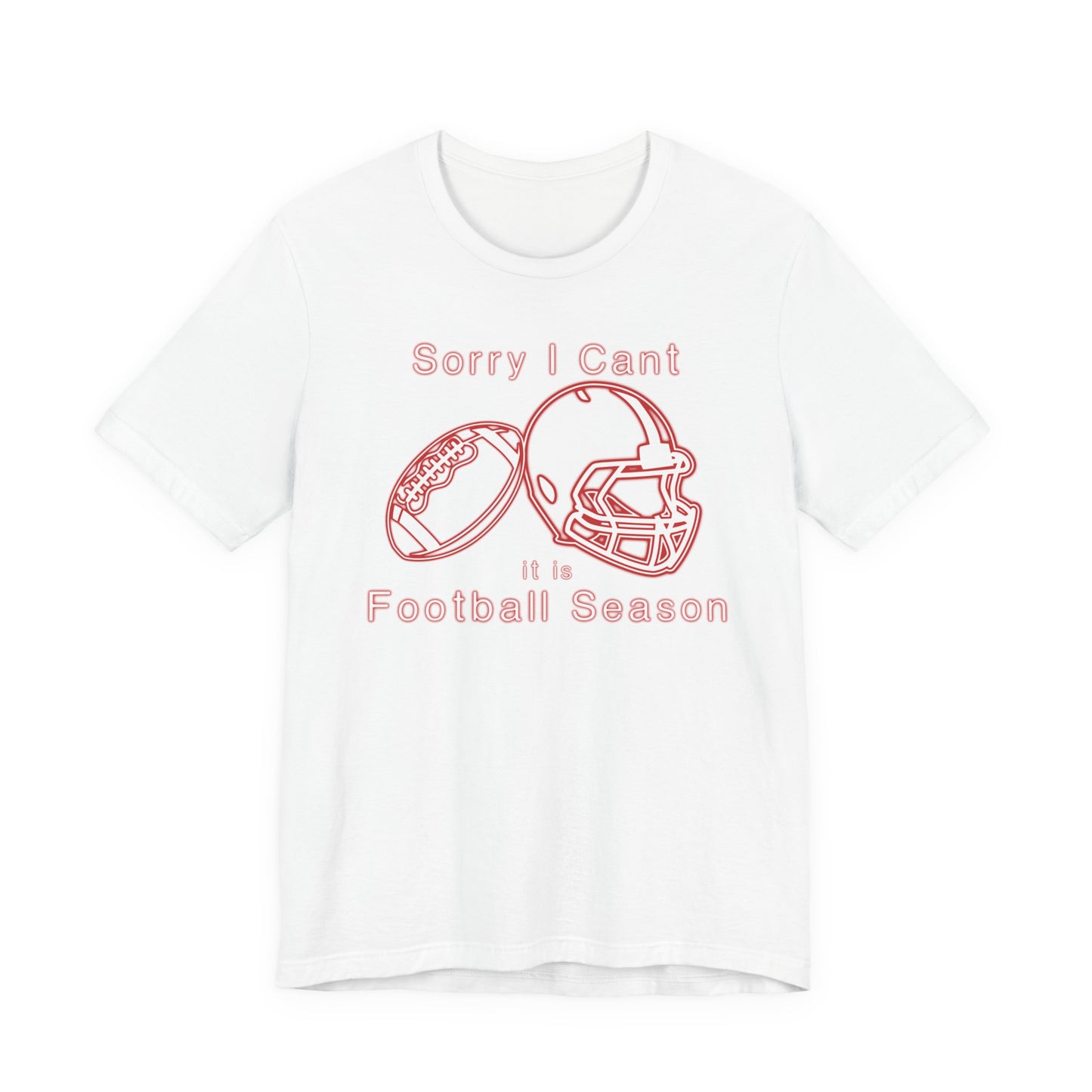 T-shirt - Football - Sorry I Cant (01e)