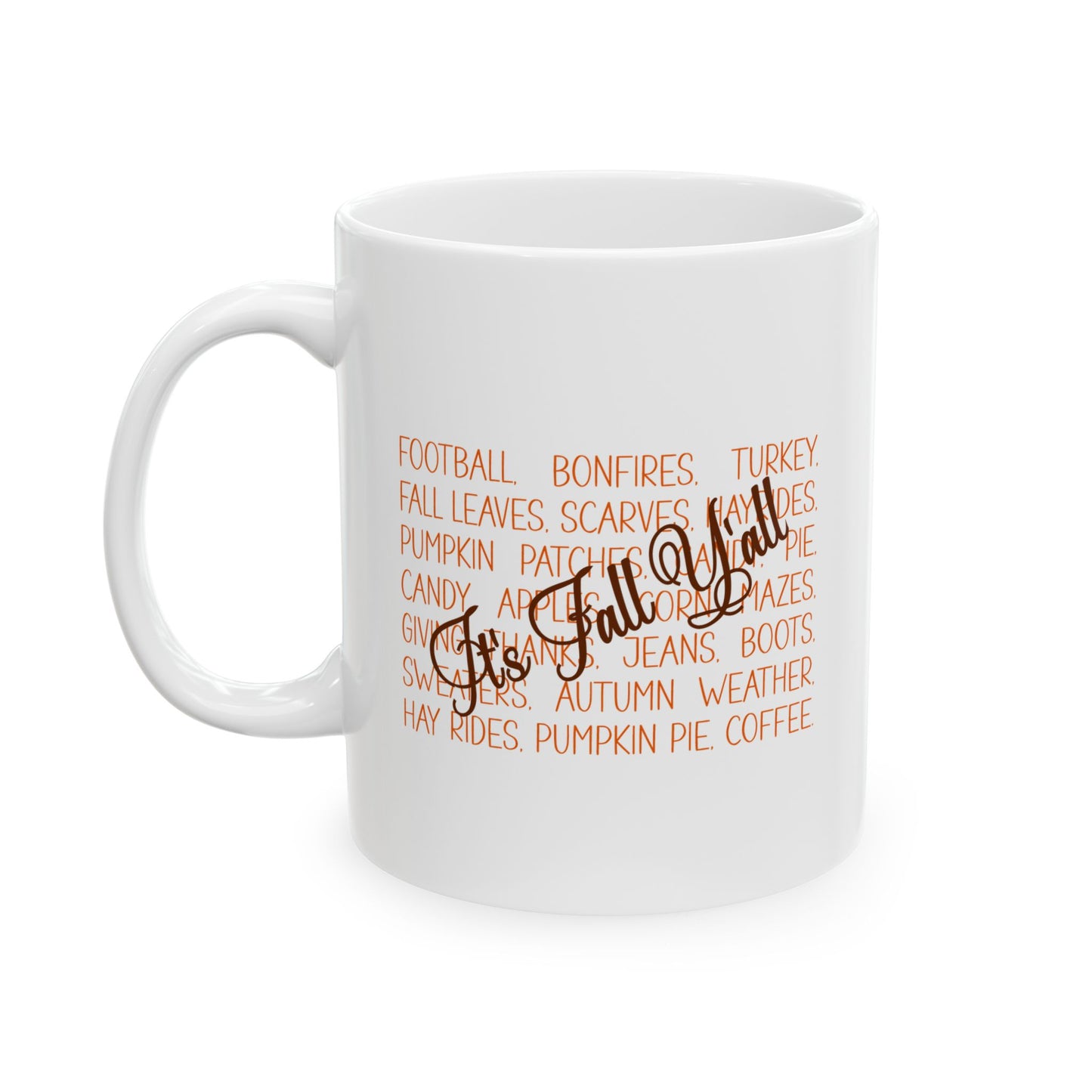 Ceramic Mug - Autumn - It's Fall Y'all (1b)