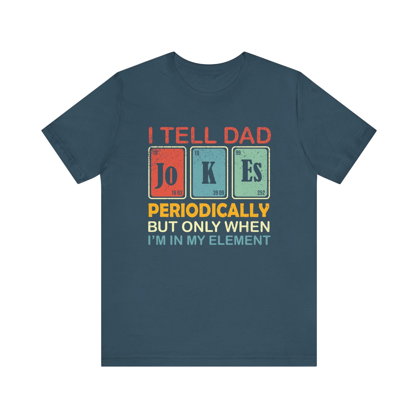 T-Shirt - Dad / Funny - Dad Jokes (1b)