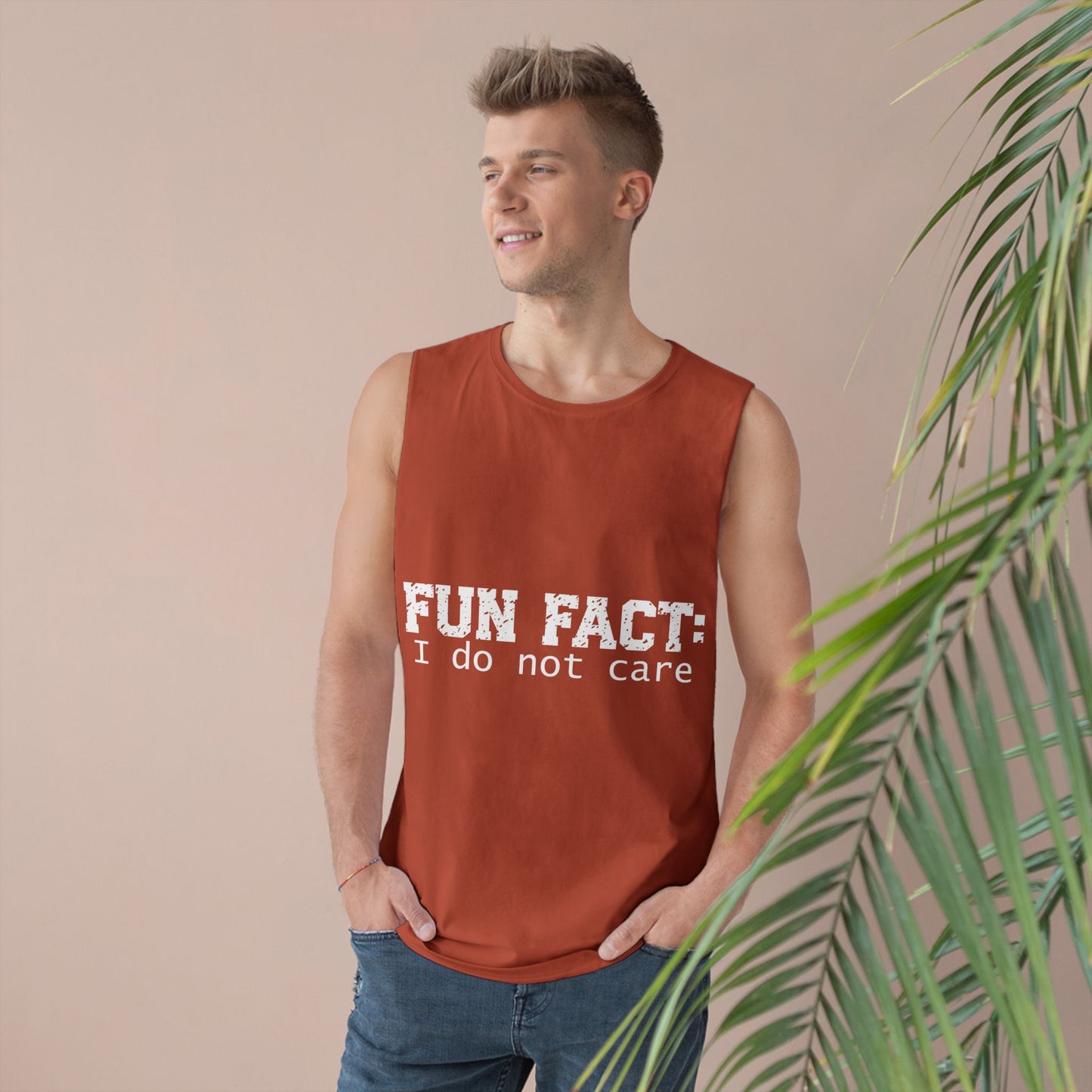 Sleeveless - Funny - Fun Fact: I Do Not Care