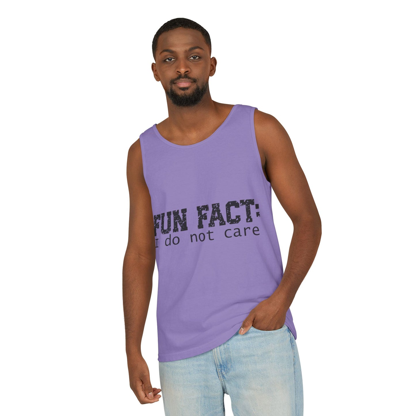 Unisex Tank Top - Funny - Fun Fact: I Do Not Care - Black Writing