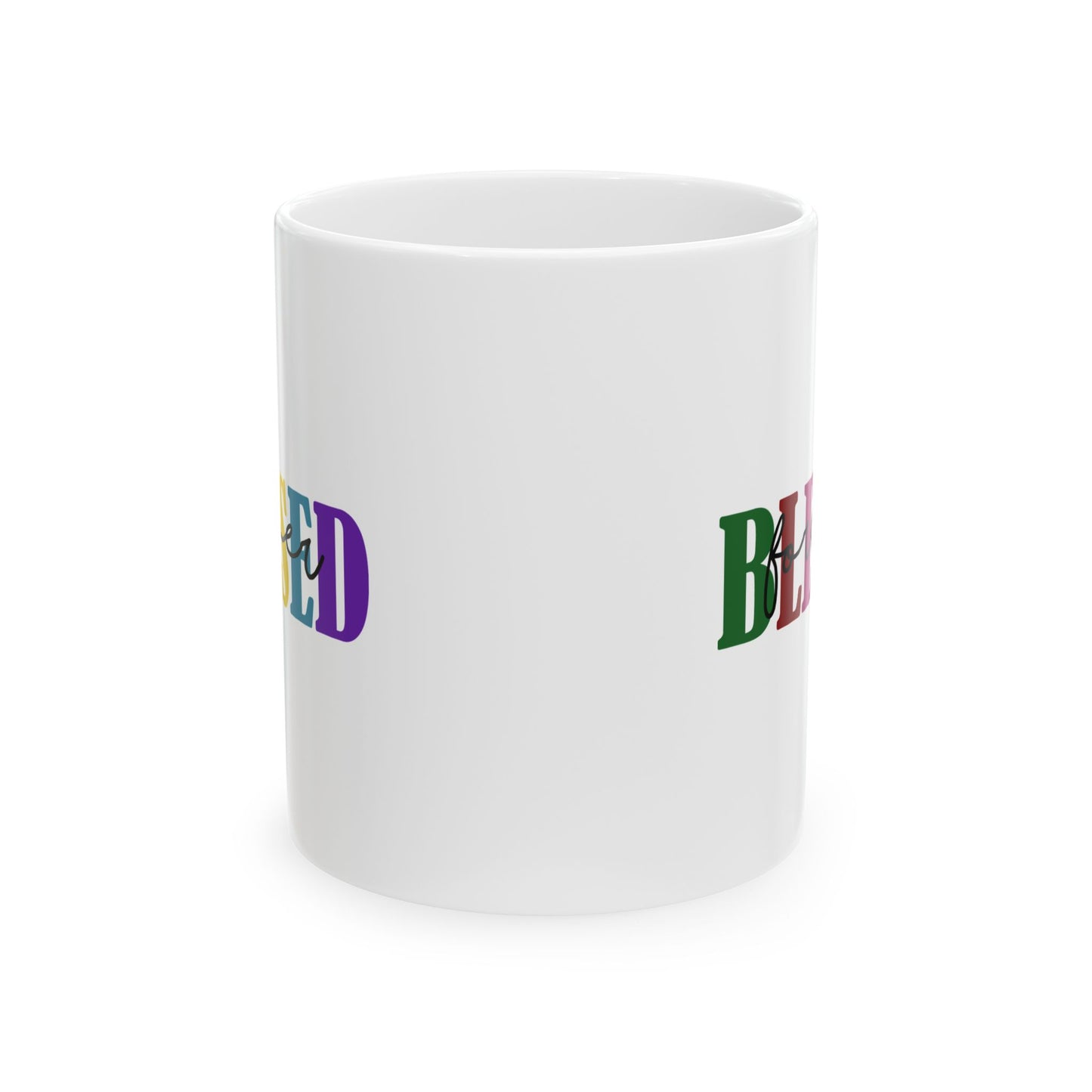 Ceramic Mug - Faith - Blessed Forever (1c)