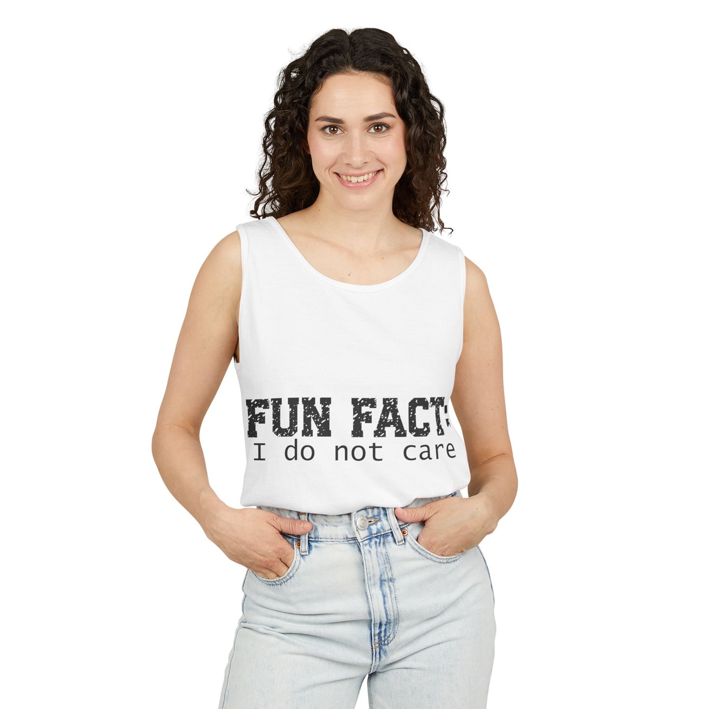 Unisex Tank Top - Funny - Fun Fact: I Do Not Care - Black Writing