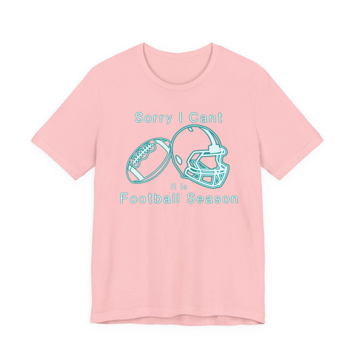 T-shirt - Football - Sorry I Cant (01b)