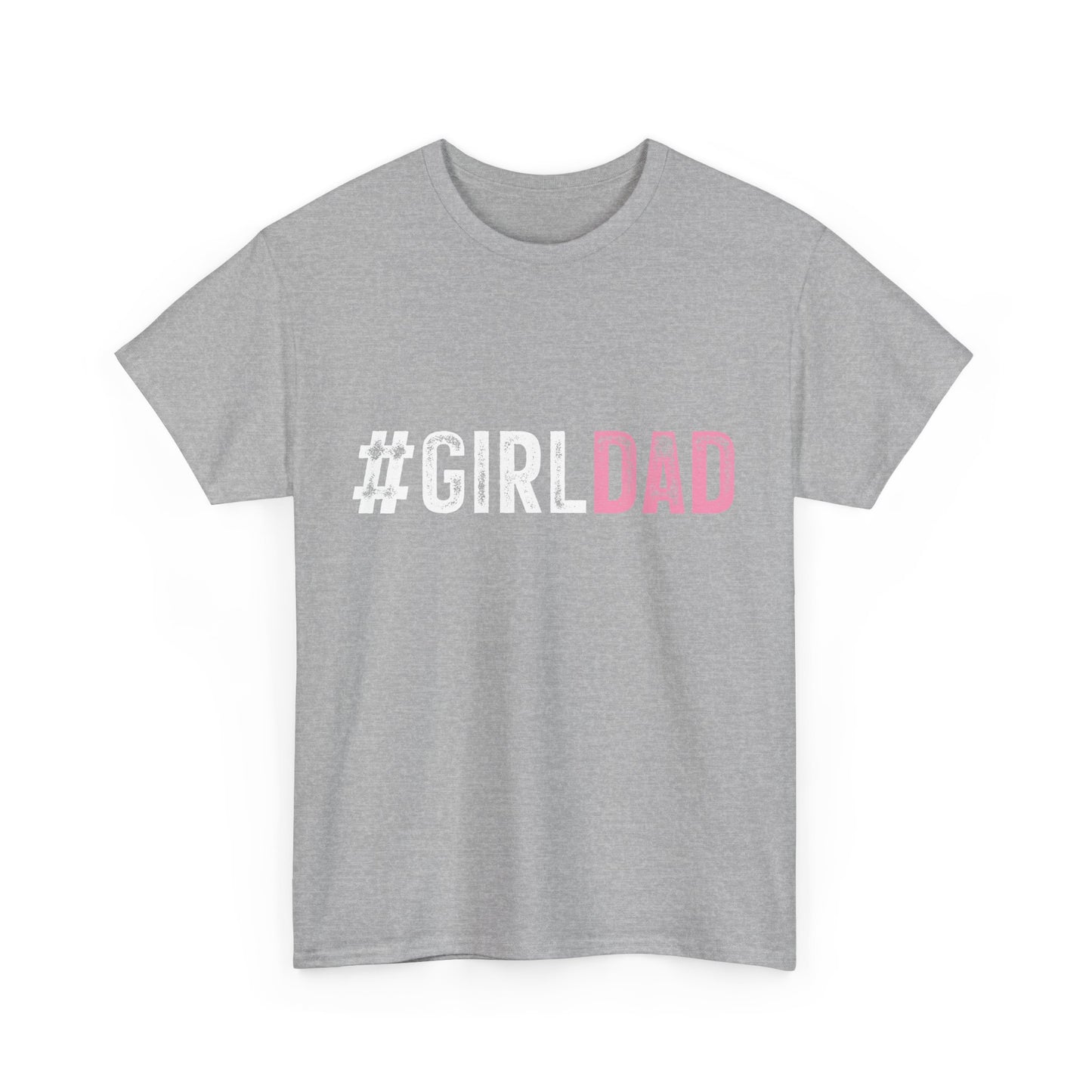 T-Shirt - Dad - #girldad (1)