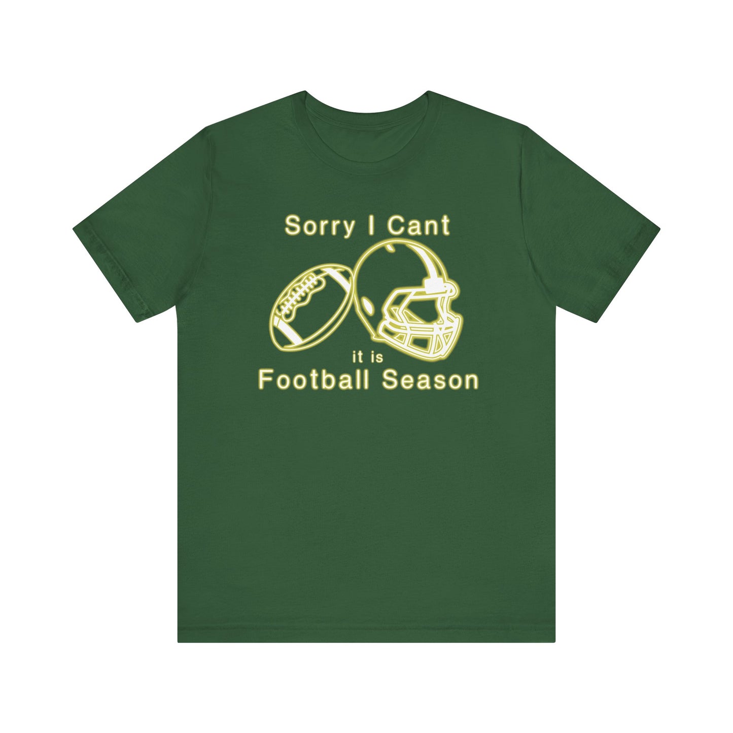 T-shirt - Football - Sorry I Cant (01h)