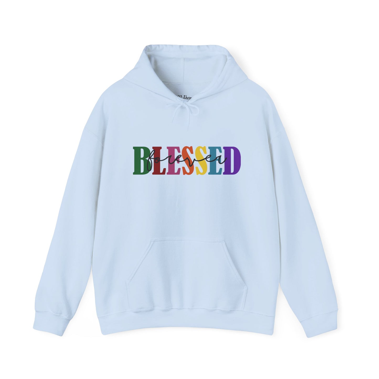 Hoodie - Faith - Blessed Forever (1c)