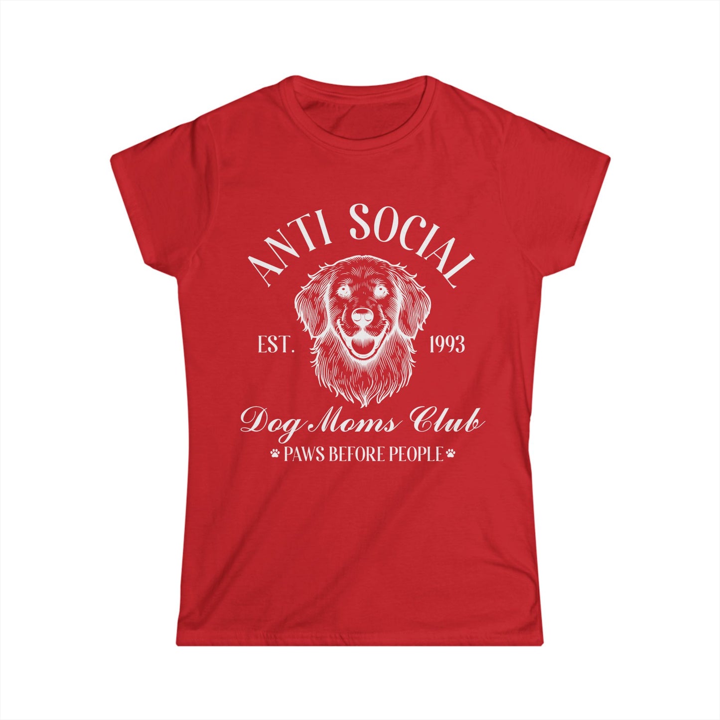 Female T-Shirt - Animal Lover - Anti Social Dog Moms Club (1b)