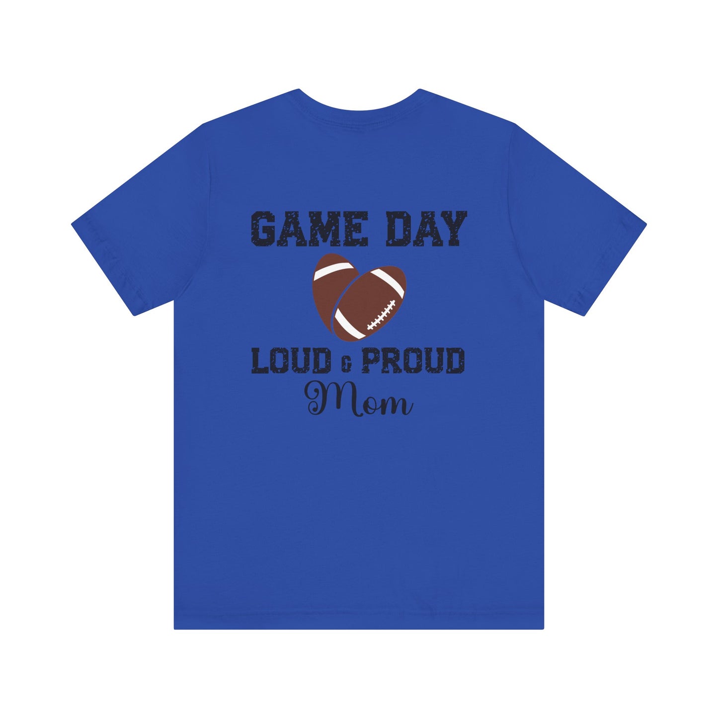 T-shirt - Football - Loud & Proud Mom (01a)