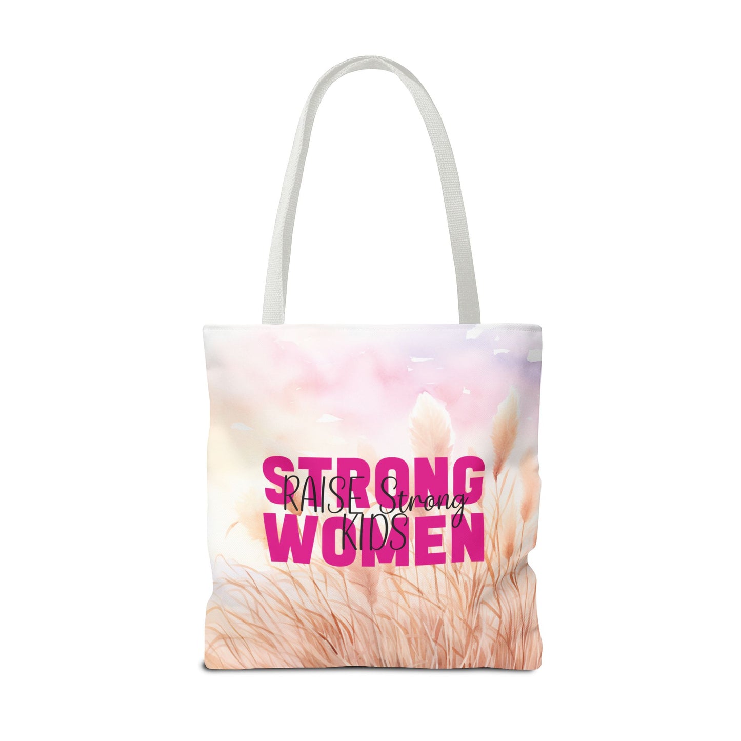 Tote Bag - Mom - Strong Women Raise Strong Kids (1)