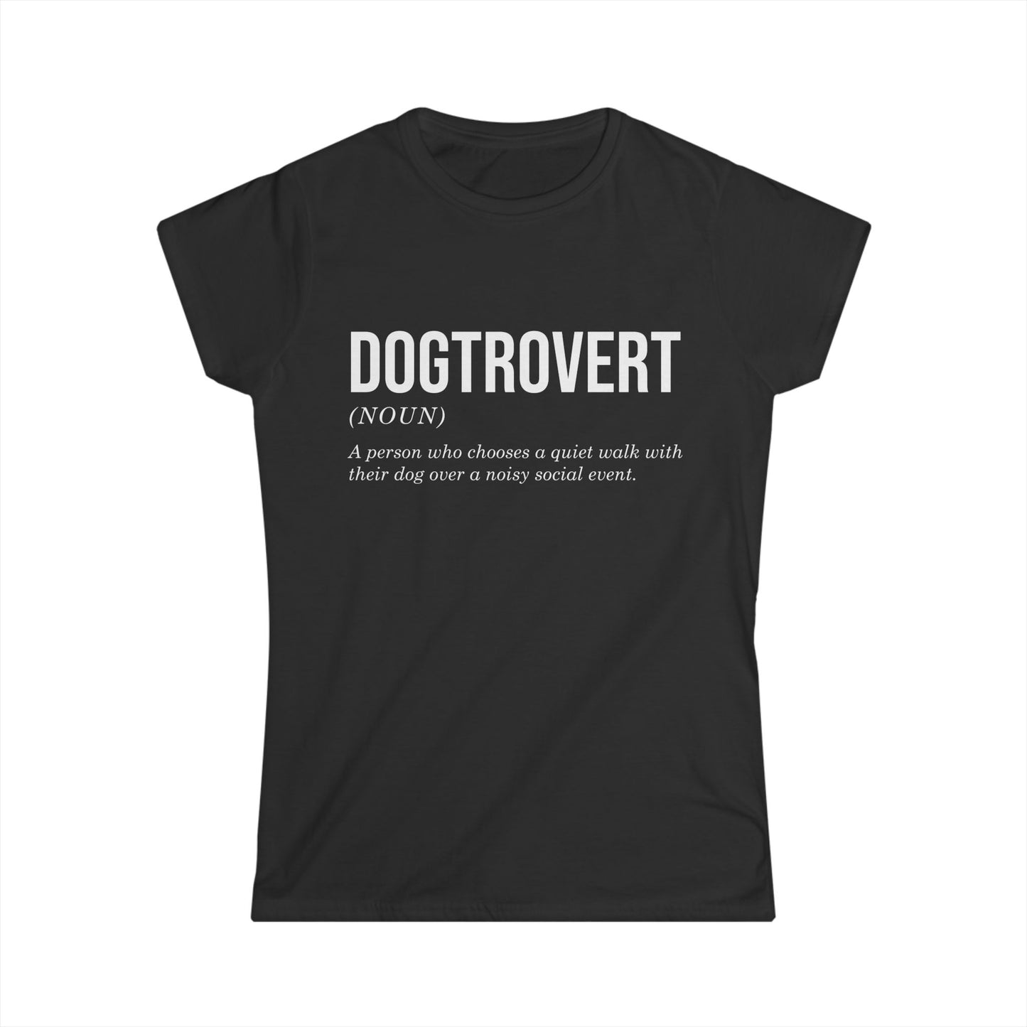 Female T-Shirt - Animal Lover - Dogtrovert (1b)