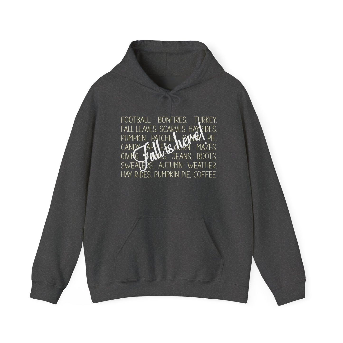Heavy Blend Hoodie - Autumn - Fall is Here! (1a)