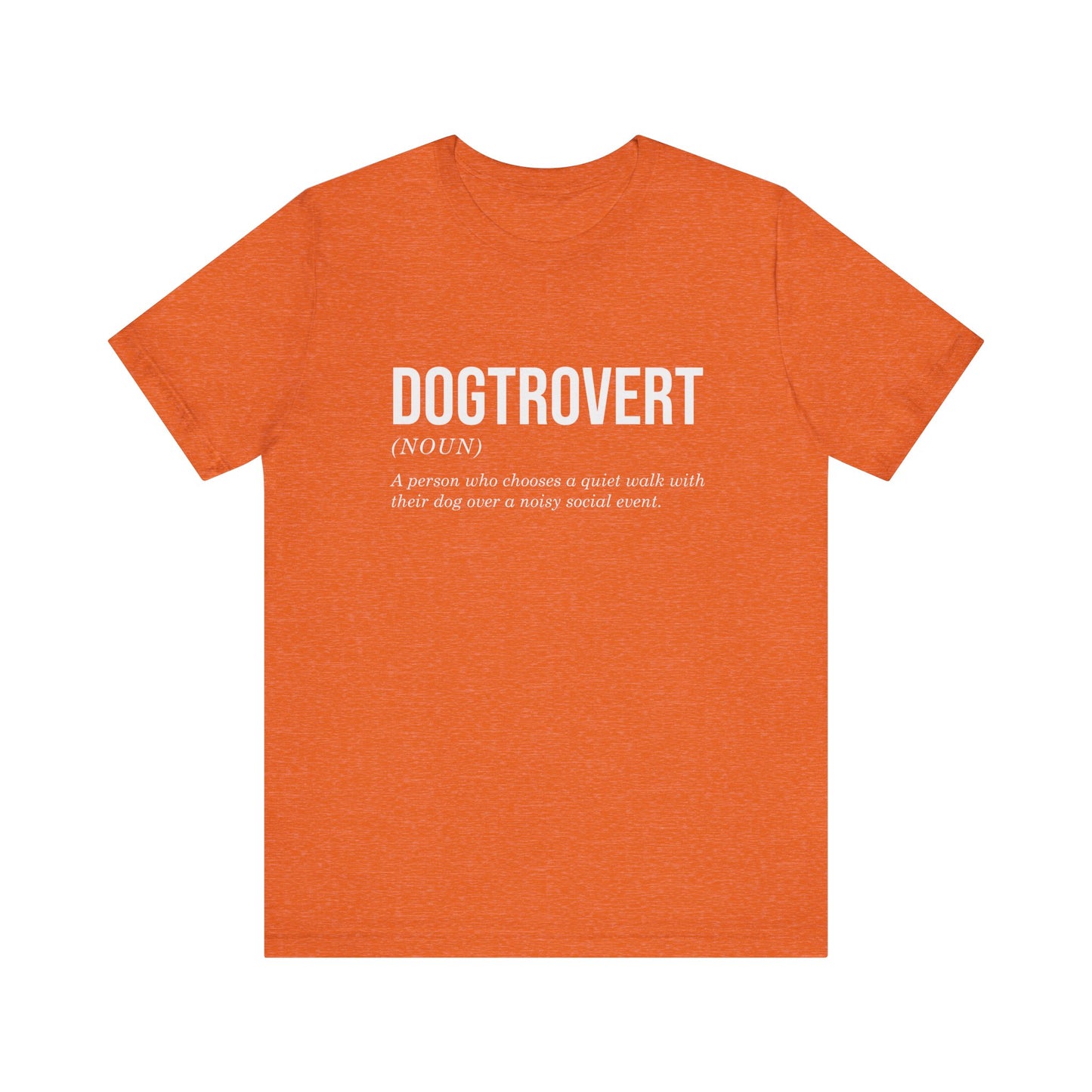 T-Shirt - Animal Lover - Dogtrovert (1b)