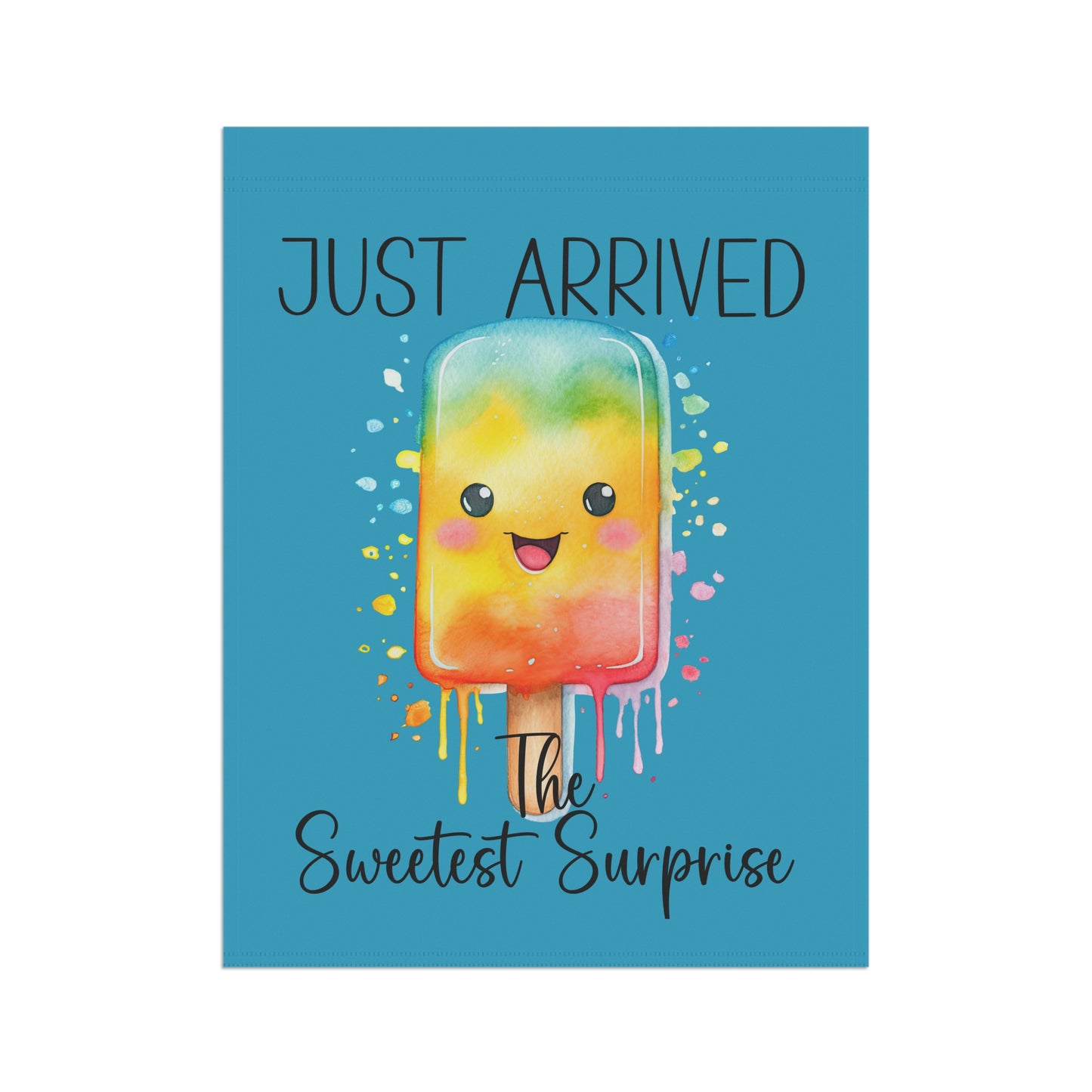 Garden Flag - Baby - Just Arrived...The Sweetest Surprise (01a)