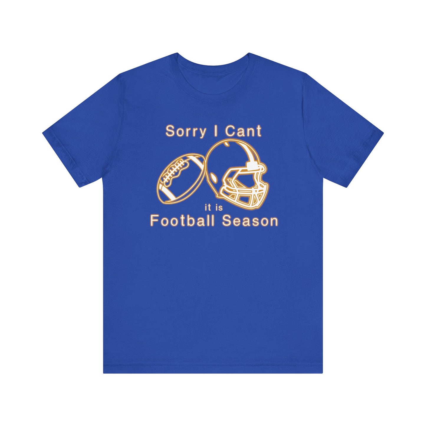 T-shirt - Football - Sorry I Cant (01g)