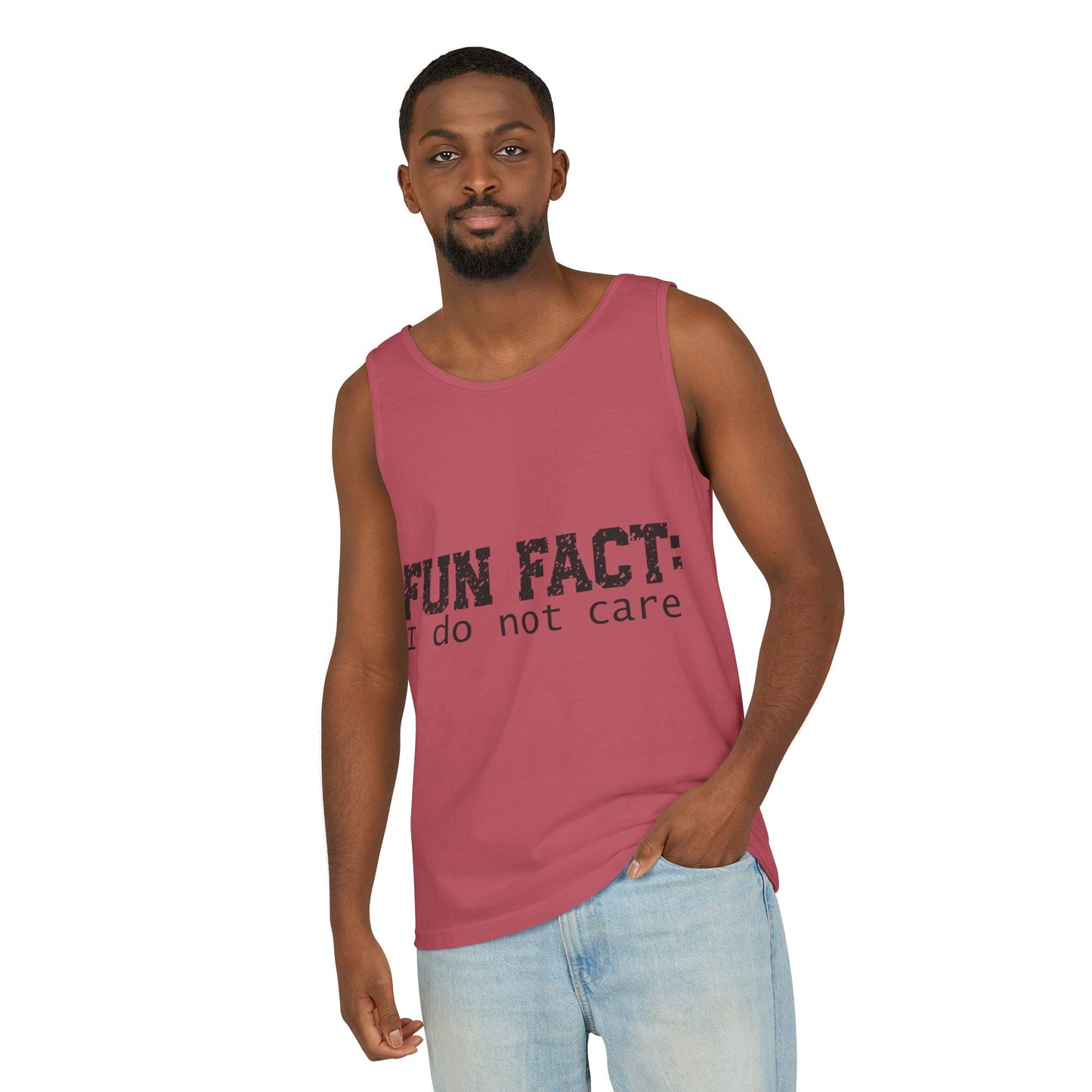 Unisex Tank Top - Funny - Fun Fact: I Do Not Care - Black Writing