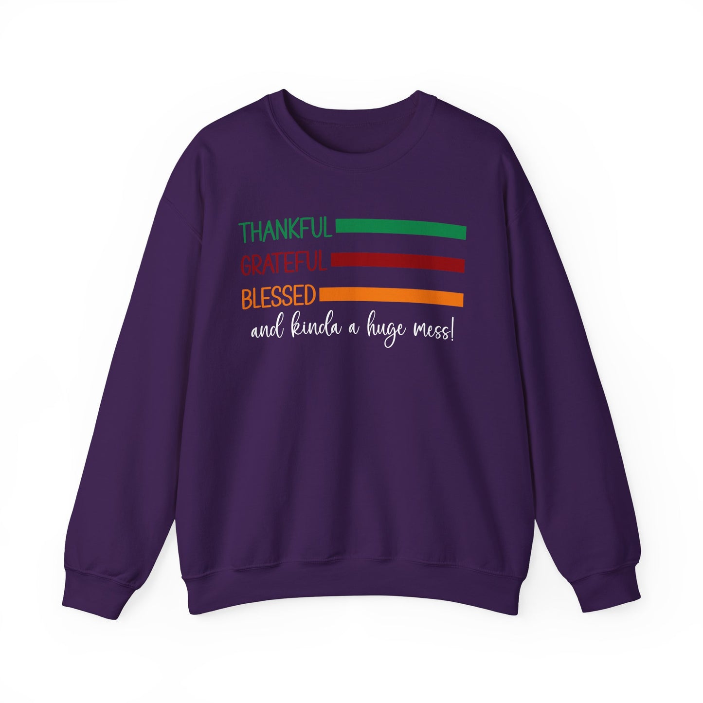 Sweatshirt - Christian - Thankful Grateful Blessed & a Mess (1a)